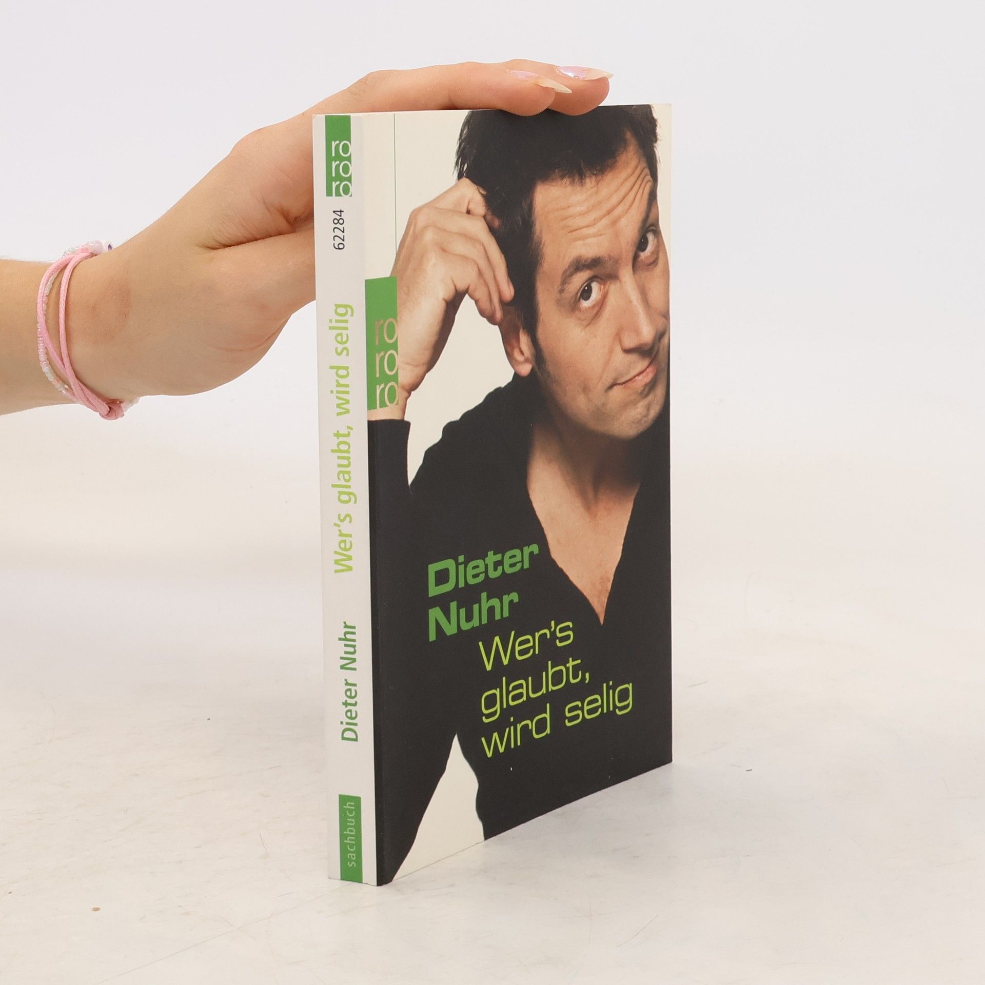 Dieter Nuhr Wer's glaubt, wird selig