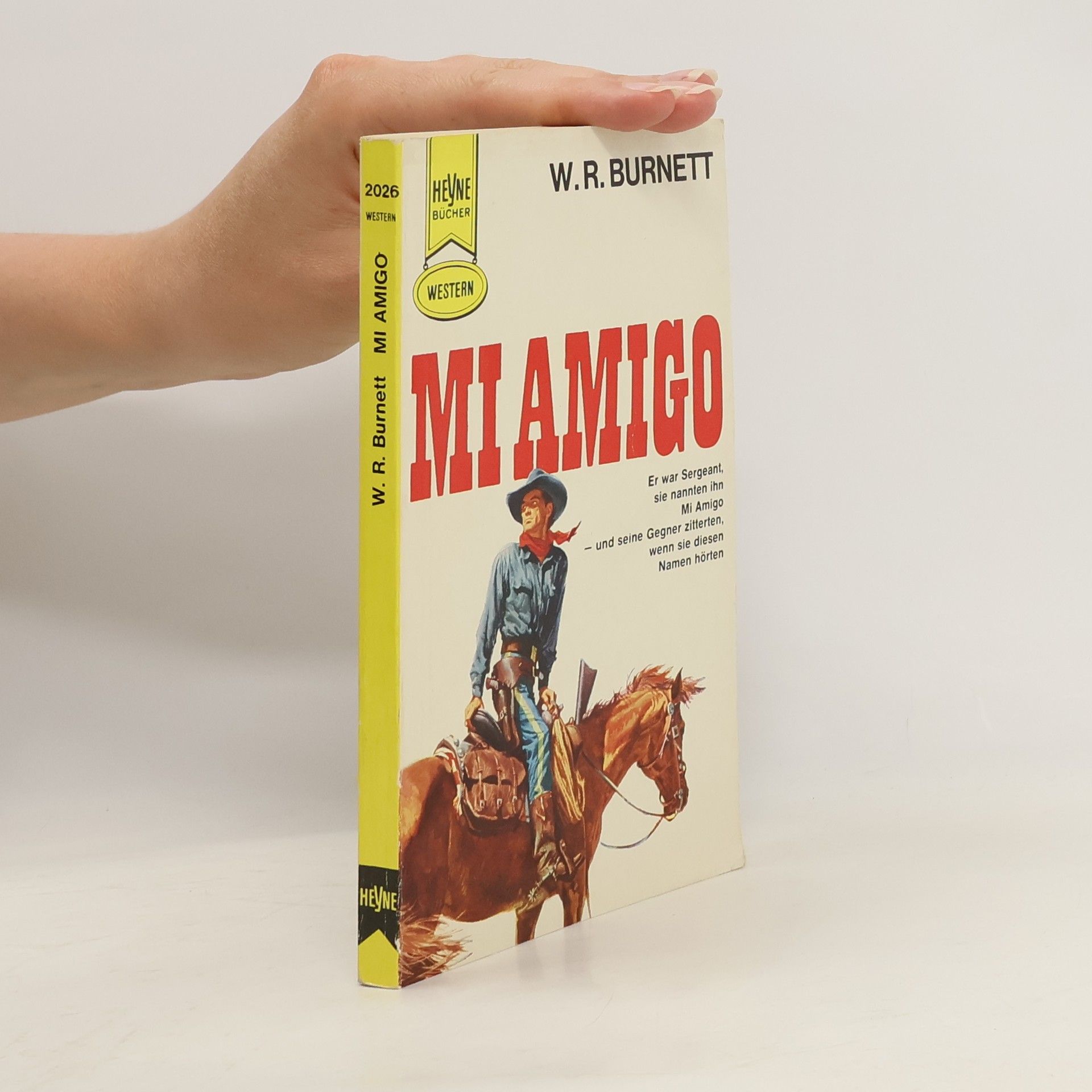 W. R. Burnett Mi Amigo