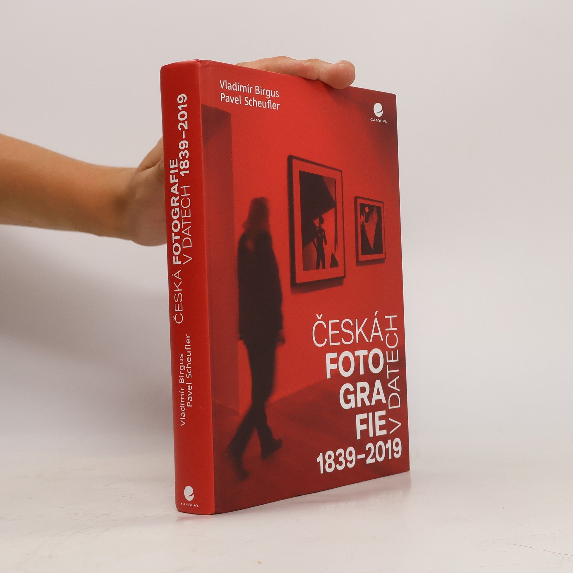 Pavel Scheufler Česká fotografie v datech 1839-2019