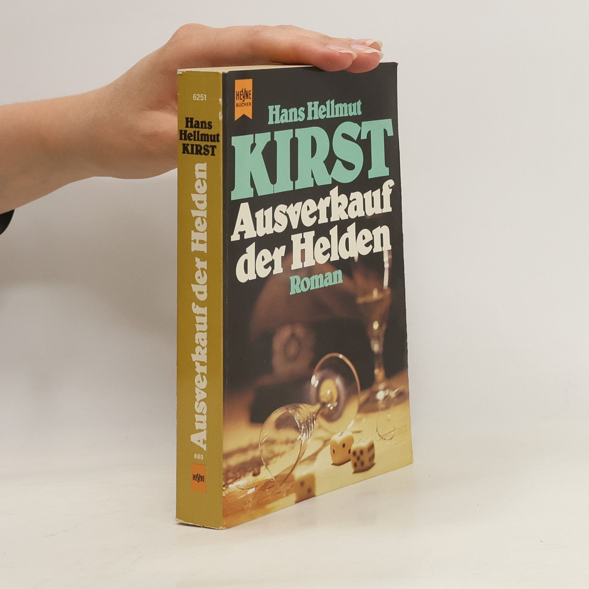 Hans H Kirst Ausverkauf der Helden (Heyne Allgemeine Reihe (01))