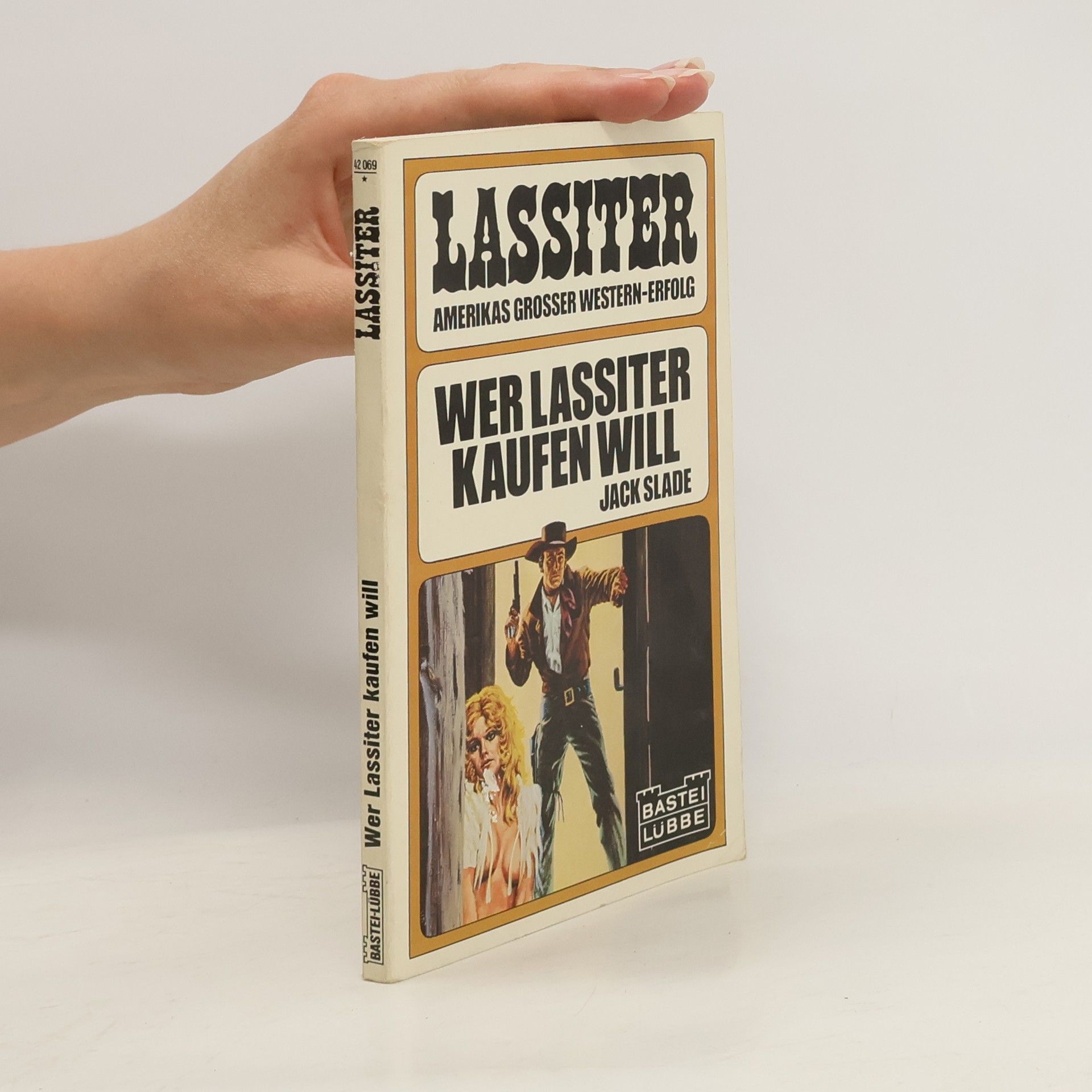 Jack Slade Wer Lassiter kaufen will