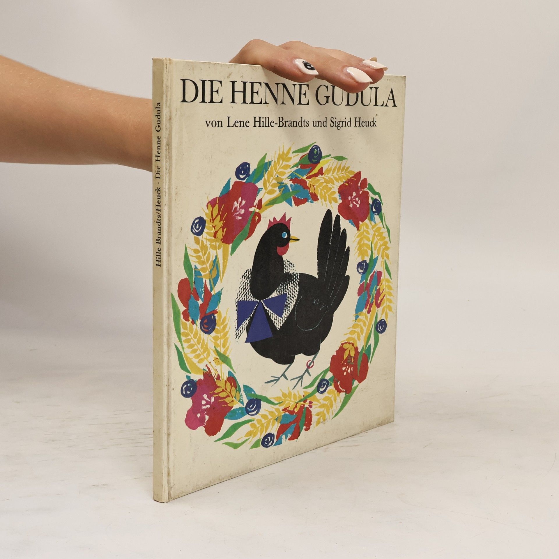 Lene Hille-Brandts Die Henne Gudula