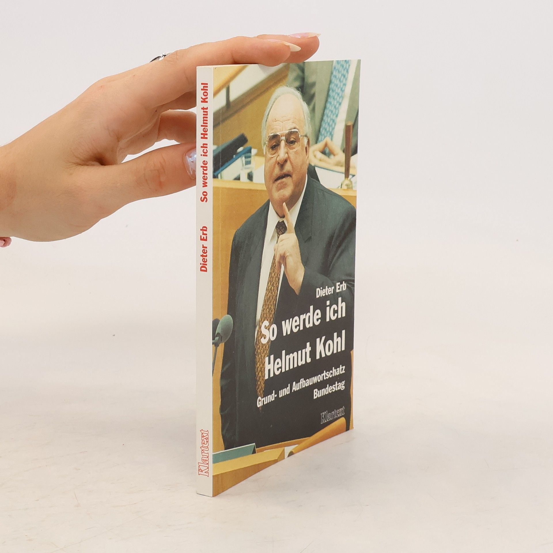 Dieter Erb So werde ich Helmut Kohl