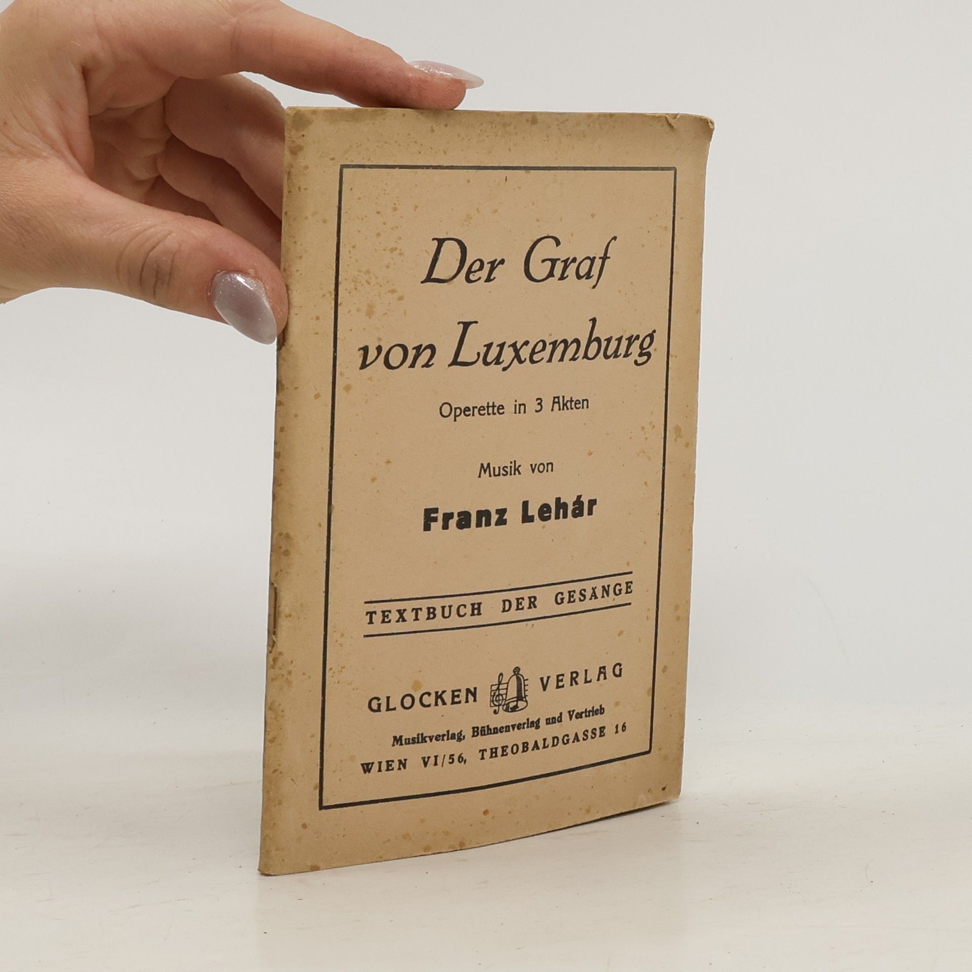 Franz Lehár Der Graf von Luxemburg