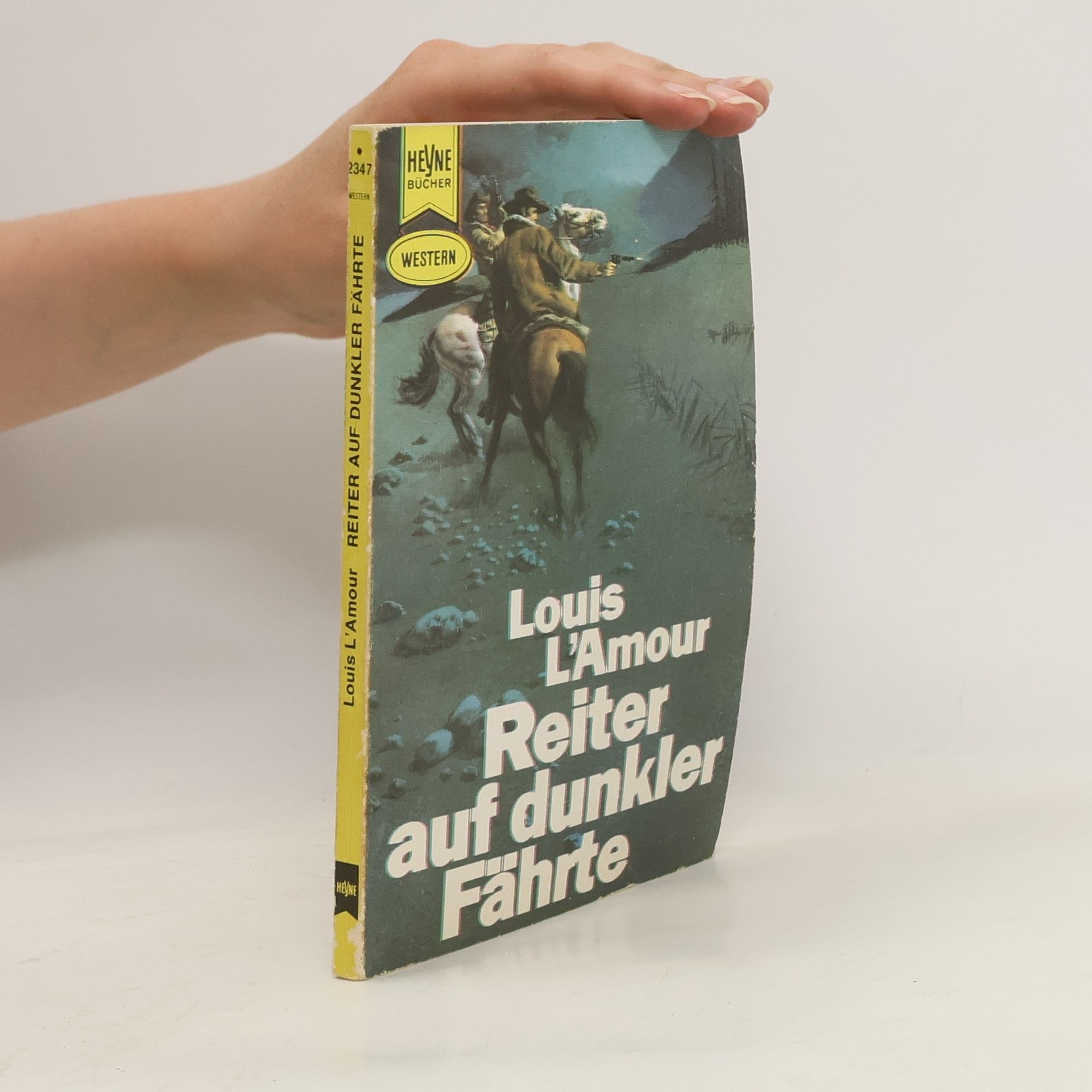 Louis L'Amour Reiter auf dunkler Fährte