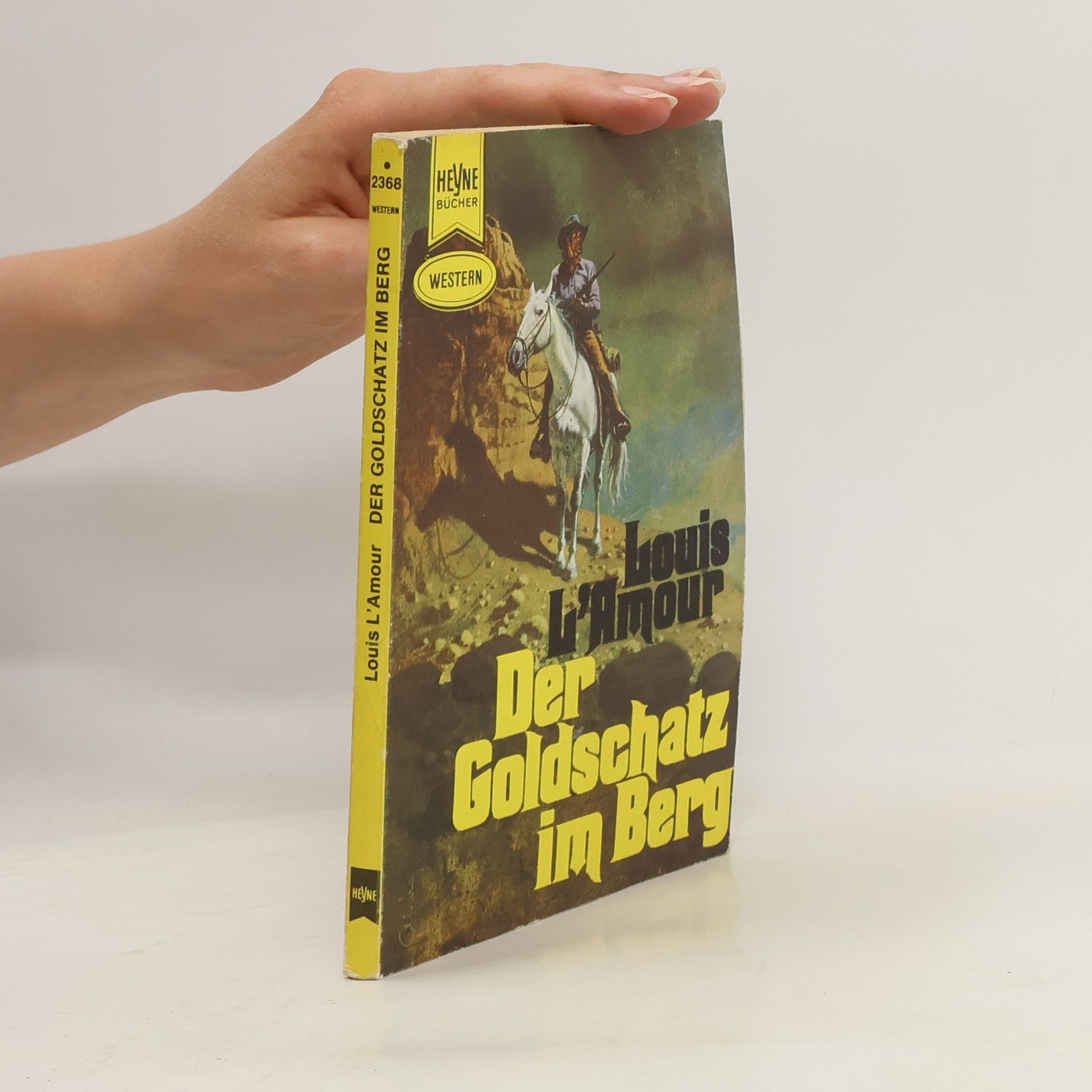 Louis L'Amour Der Goldschatz im Berg