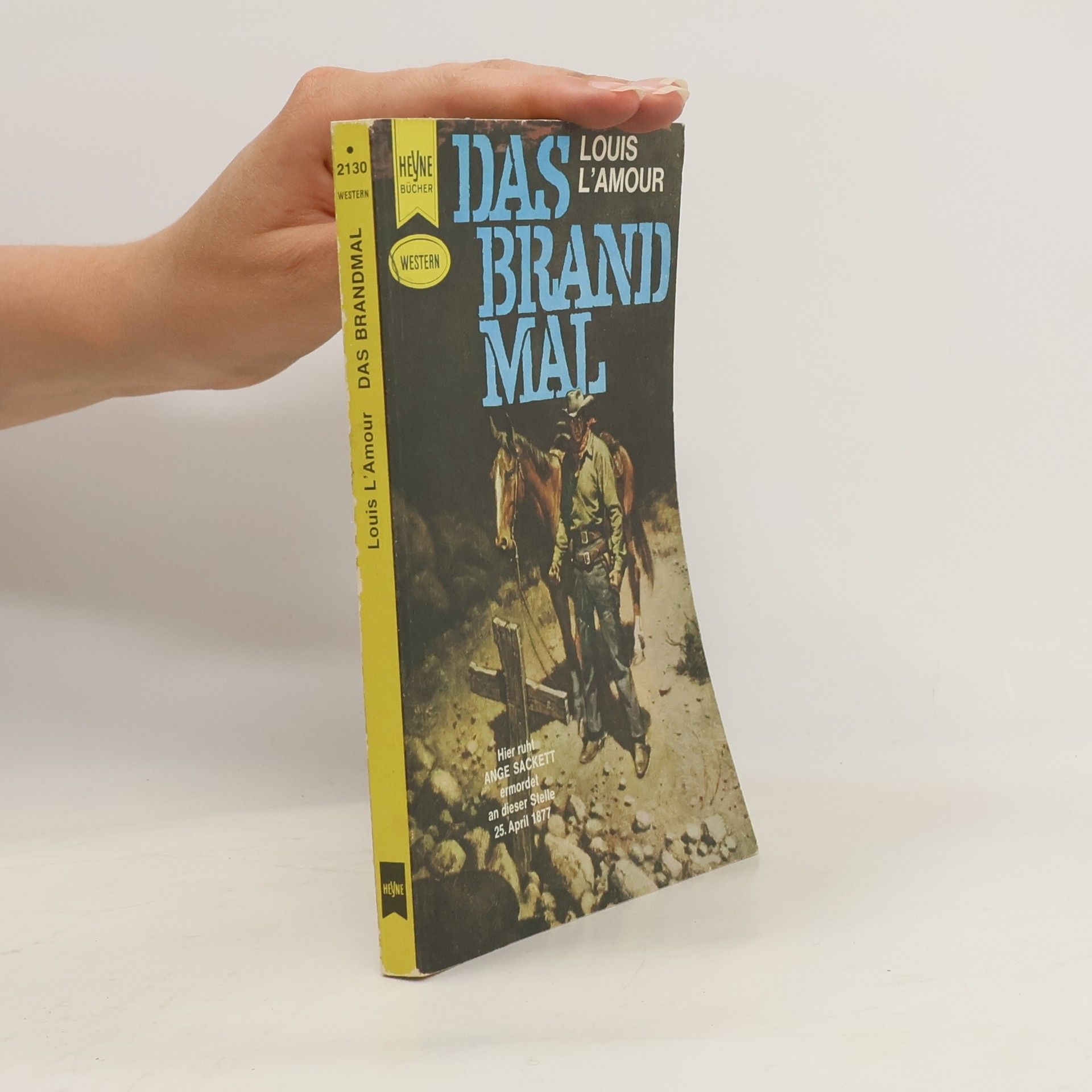 Louis L'Amour Das Brandmal