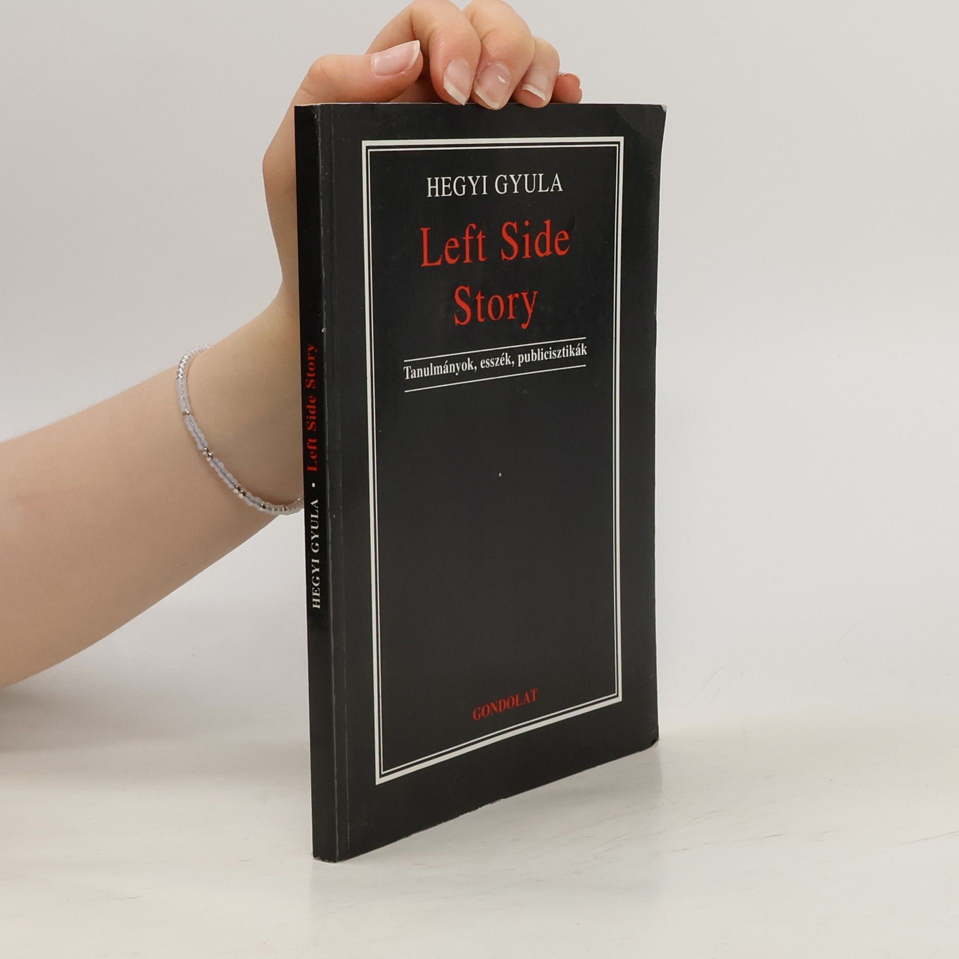 Hegyi Gyula Left Side Story