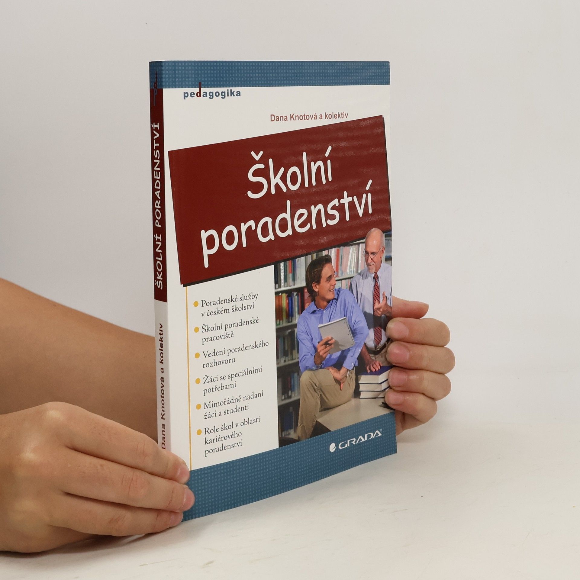 Dana Knotová Školní poradenství