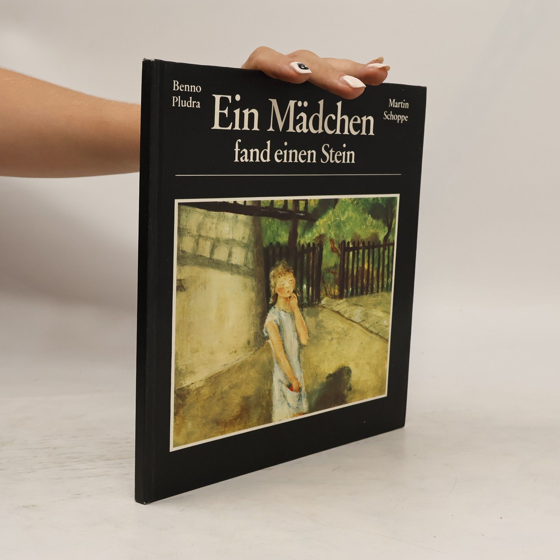 Benno Pludra Ein Mädchen fand einen Stein