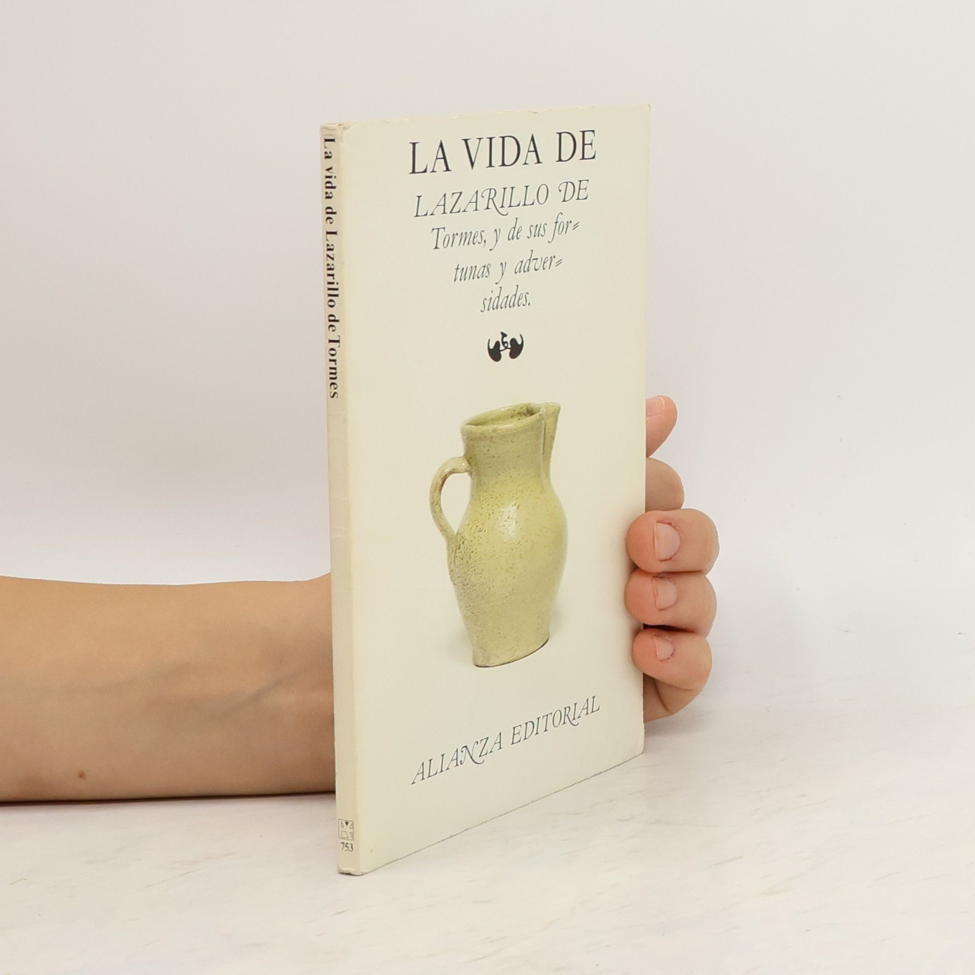 Germán Bleiberg La vida de Lazarillo de Tormes y de sus fortunas y adversidades