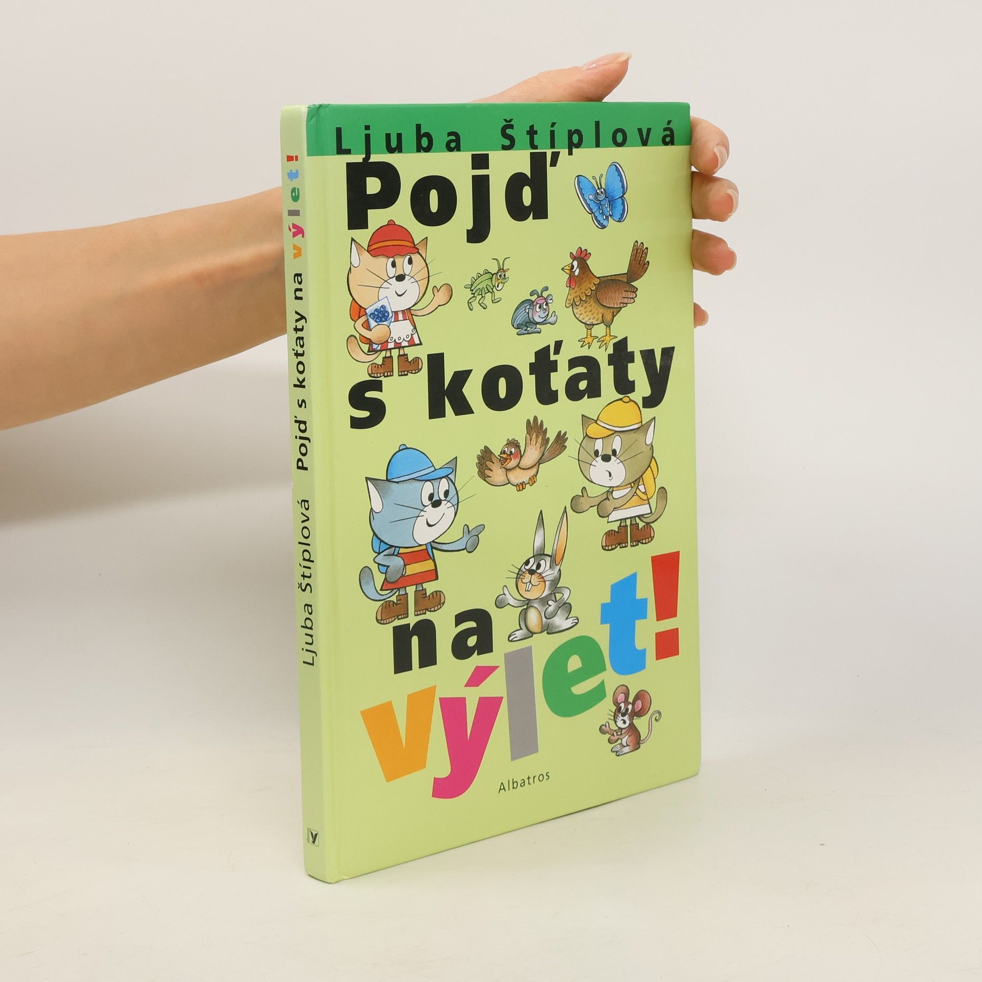 Ljuba Štíplová Pojď s koťaty na výlet!