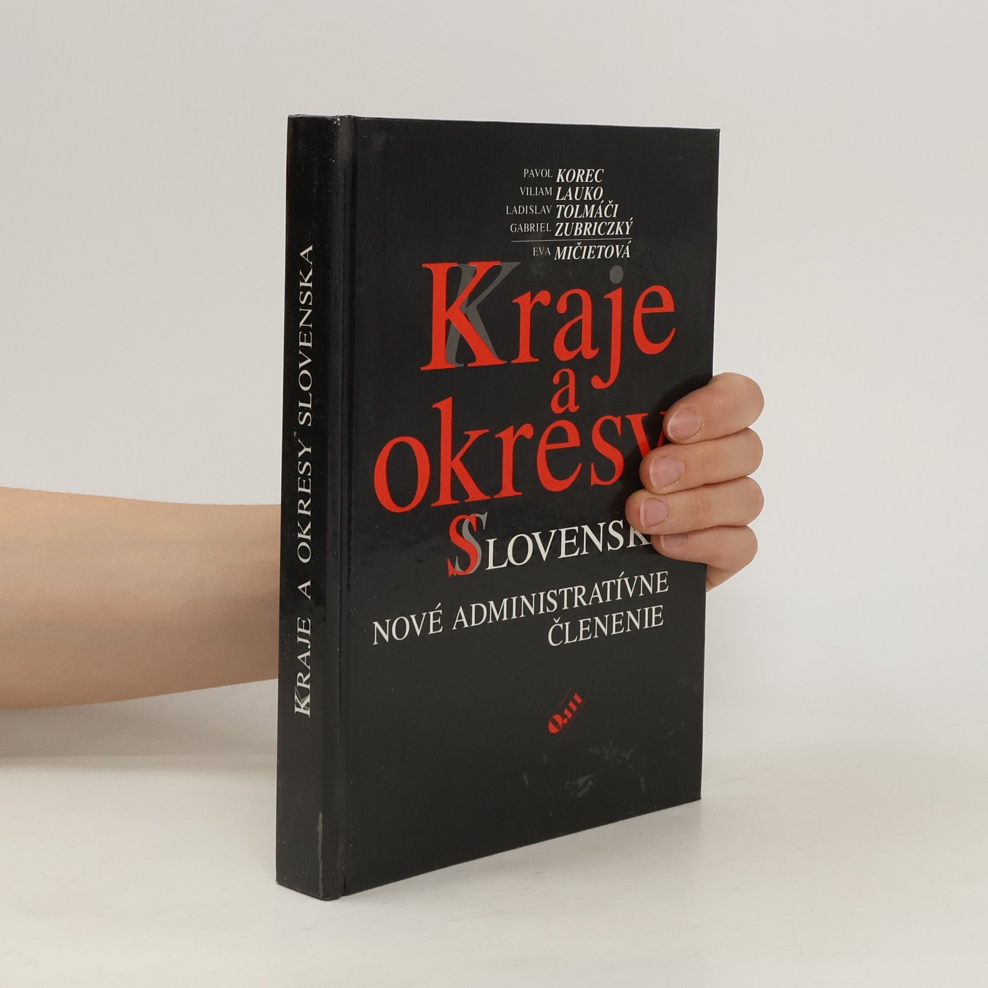 Gabriel Zubriczký Kraje a okresy Slovenska
