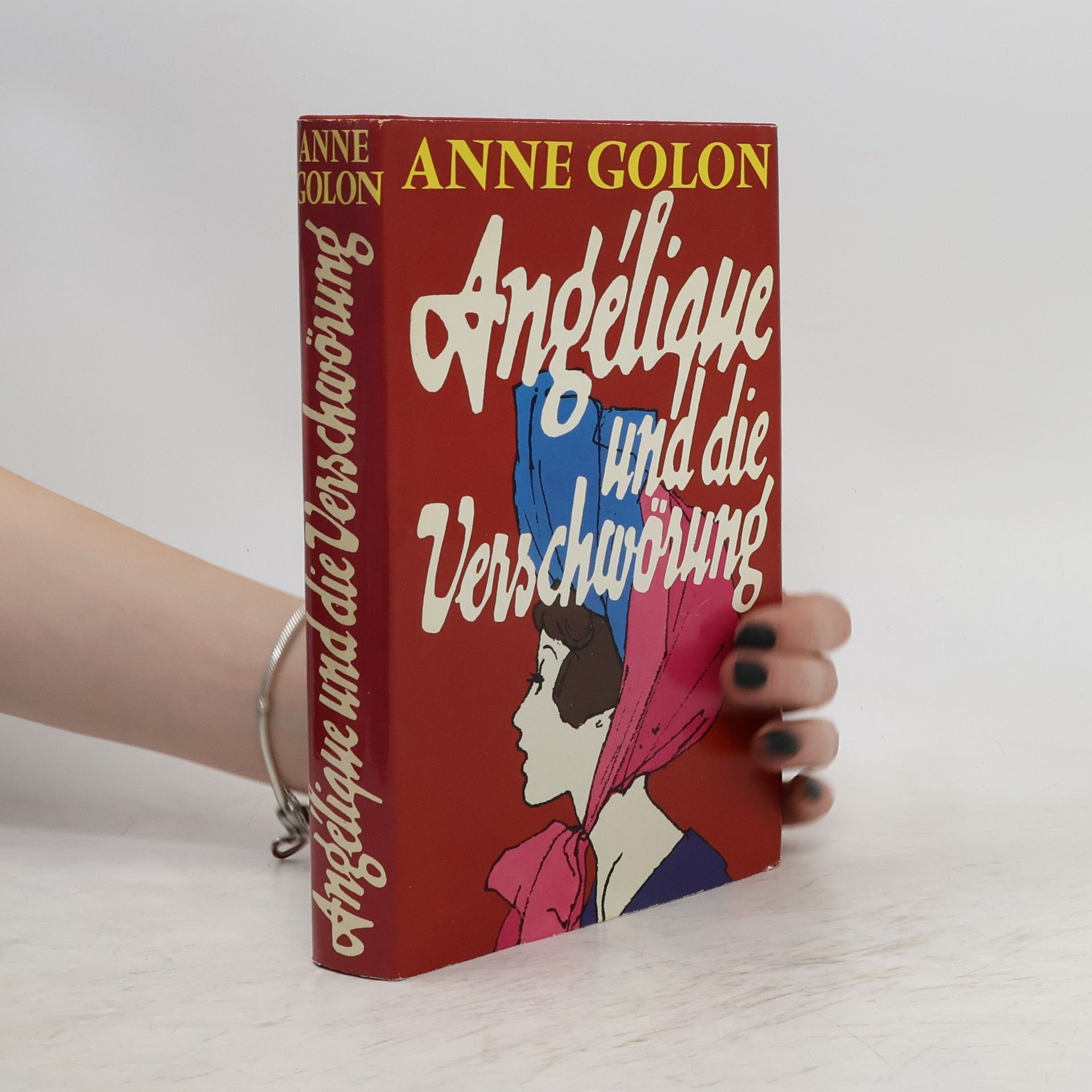 Anne Golon Angélique und die Verschwörung