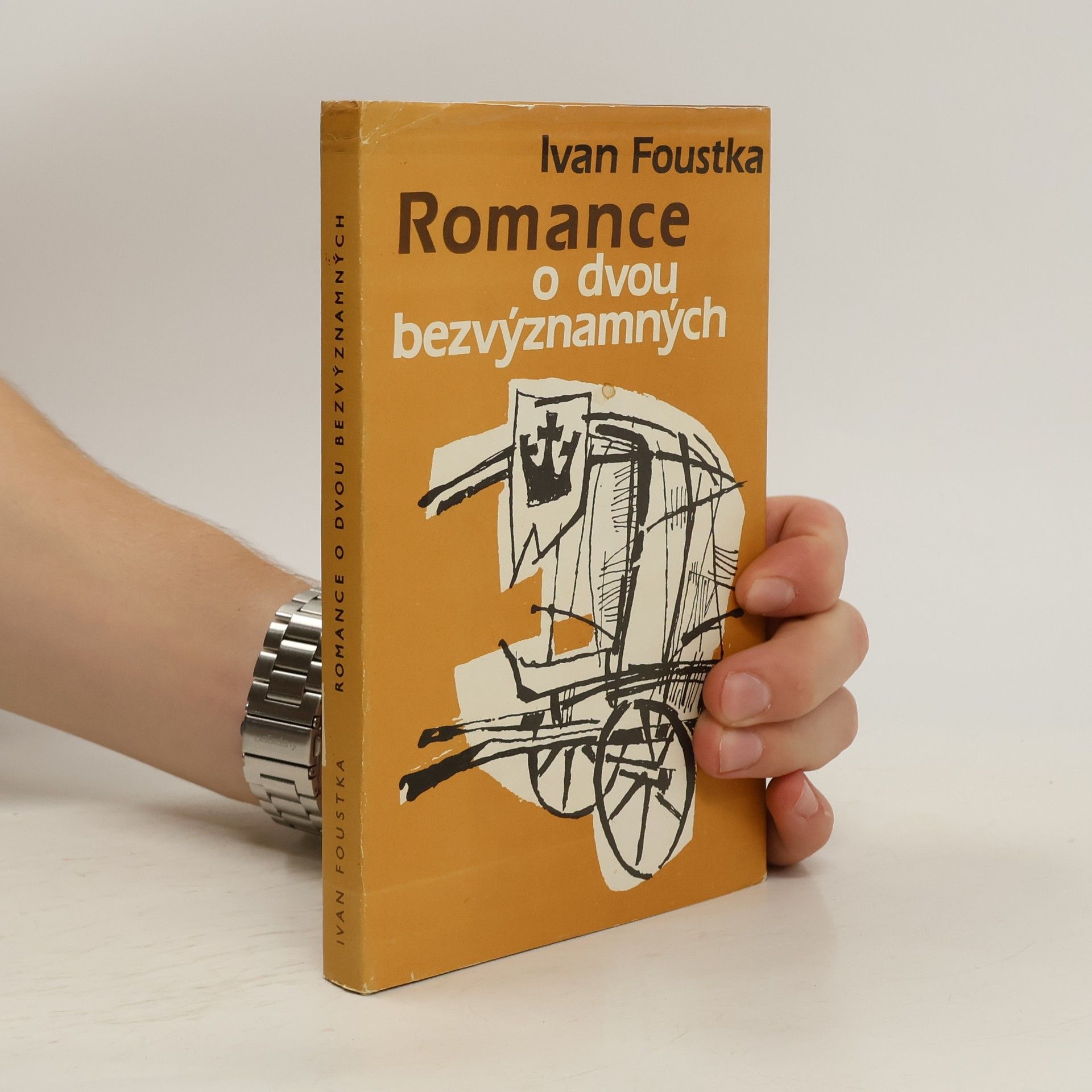 Ivan Foustka Romance o dvou bezvýznamných