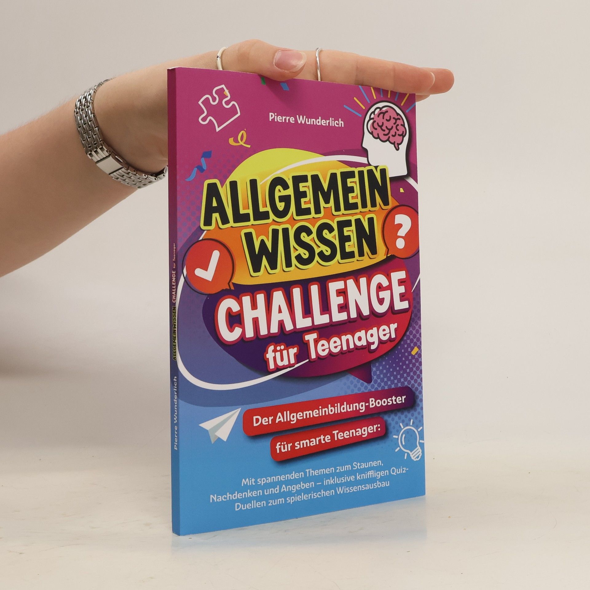 Pierre Wunderlich Allgemeinwissen Challenge für Teenager