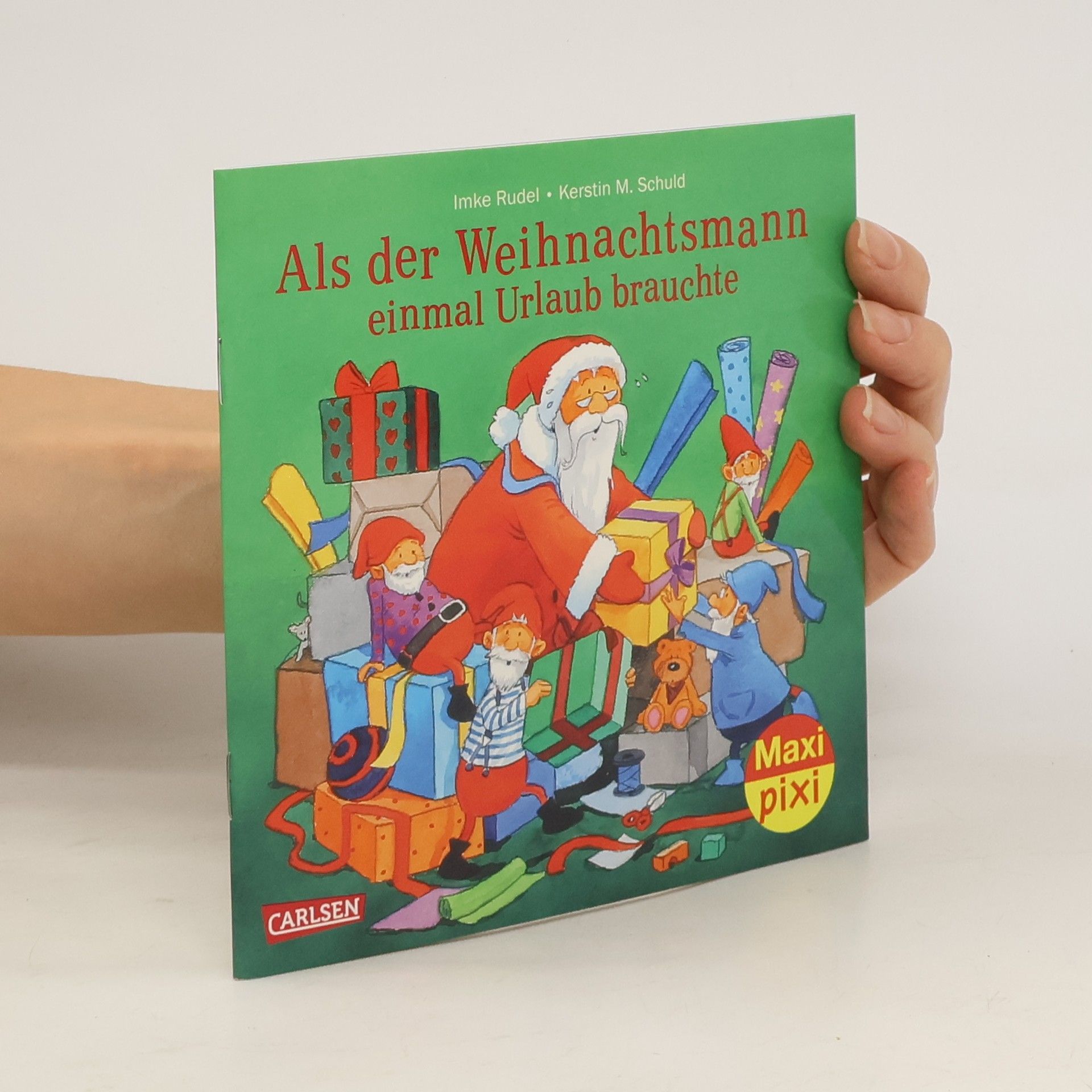 Imke Rudel Als der Weihnachtsmann einmal Urlaub brauchte