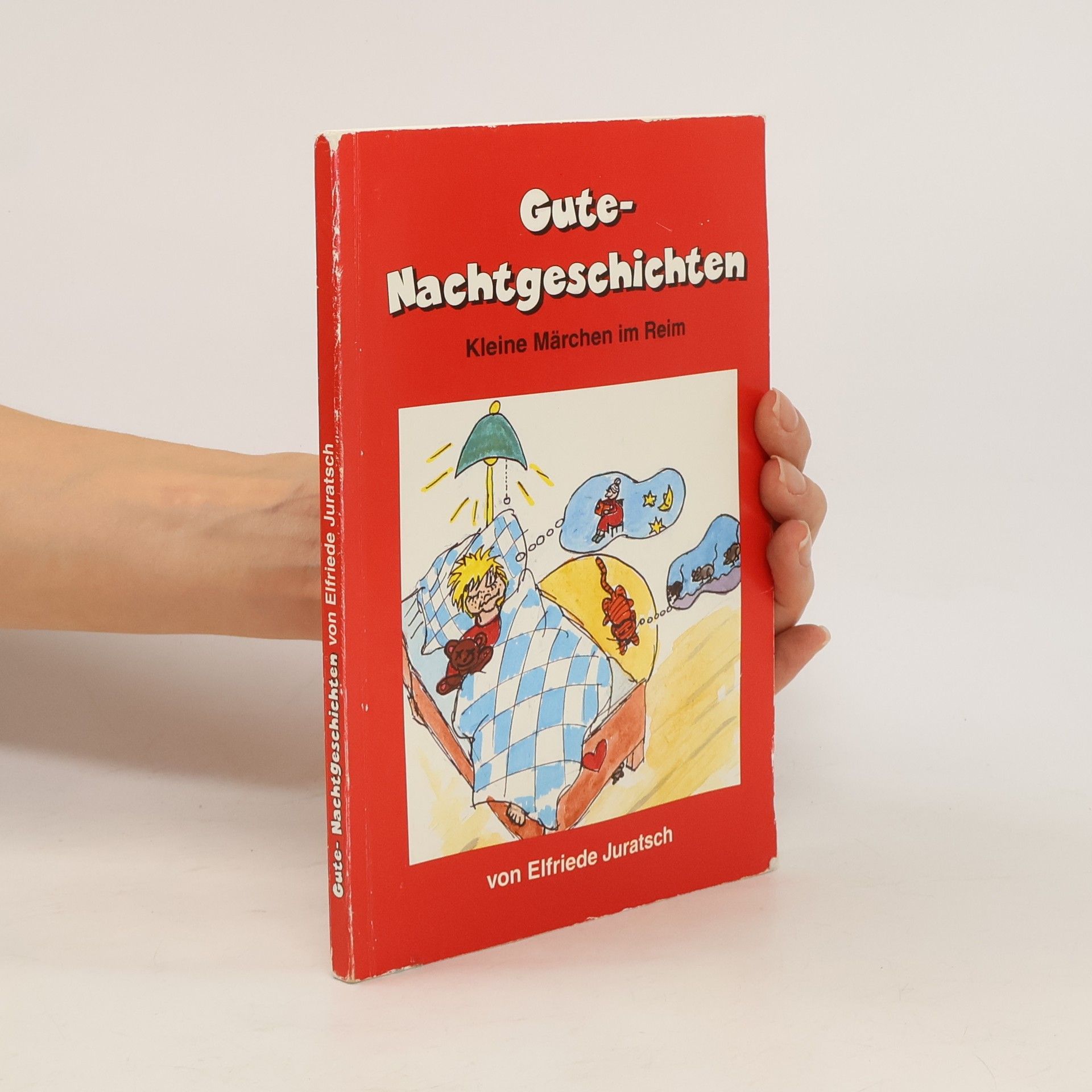 Elfriede Juratsch Gutenachtgeschichten. Kleine Mädchen im Reim