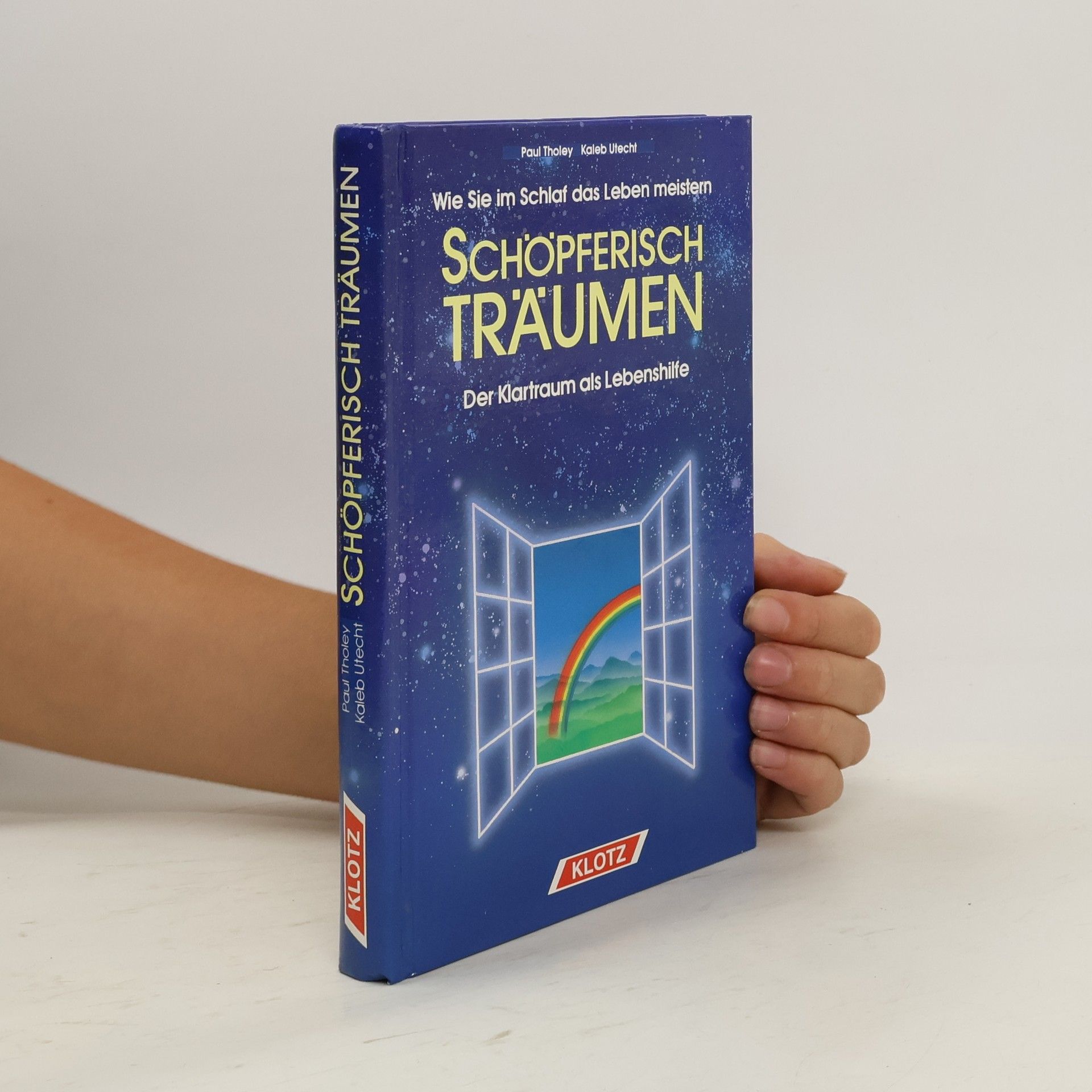 Paul Tholey Schöpferisch träumen