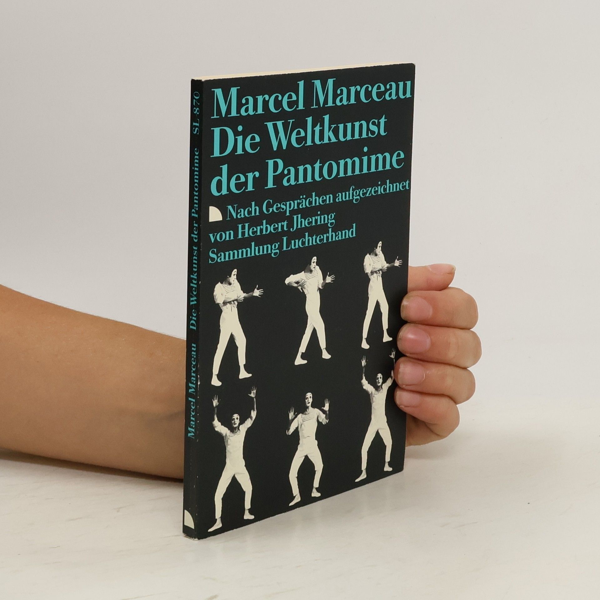Marcel Marceau Die Weltkunst der Pantomime