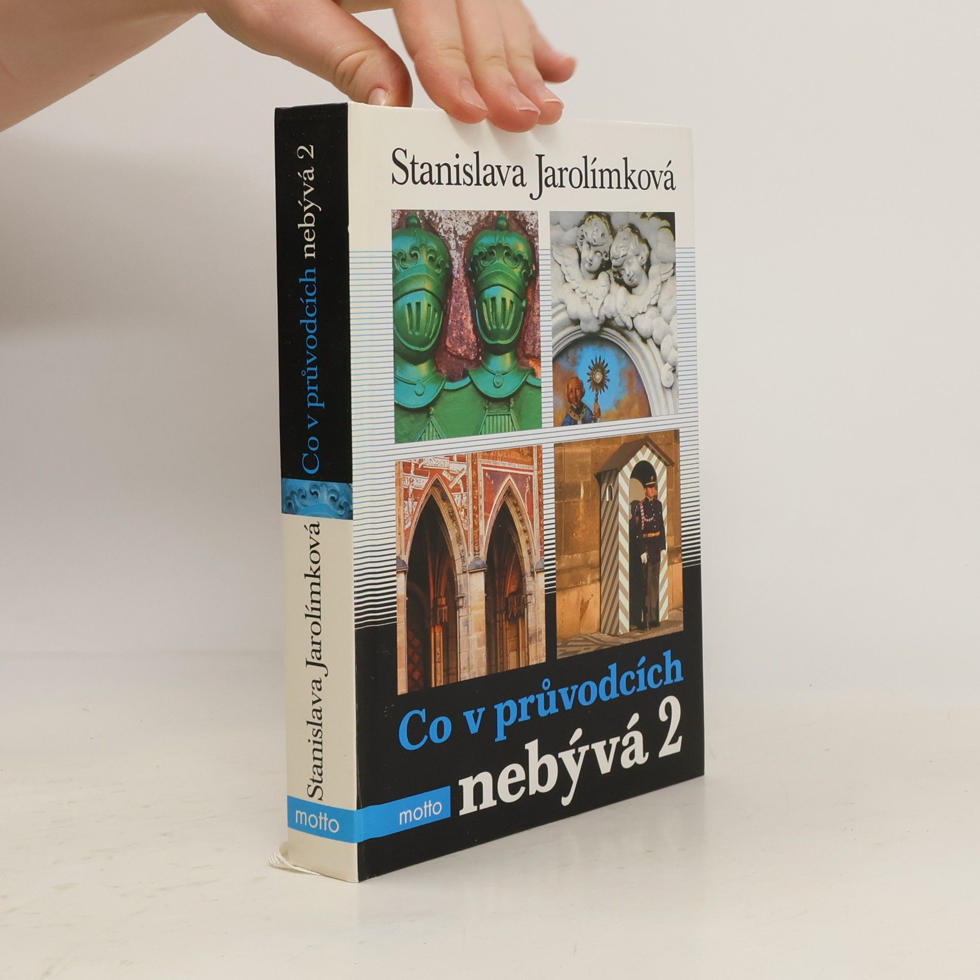 Jarolímková Stanislava Co v průvodcích nebývá, aneb, Pokračování historie k snadnému zapamatování. 2.