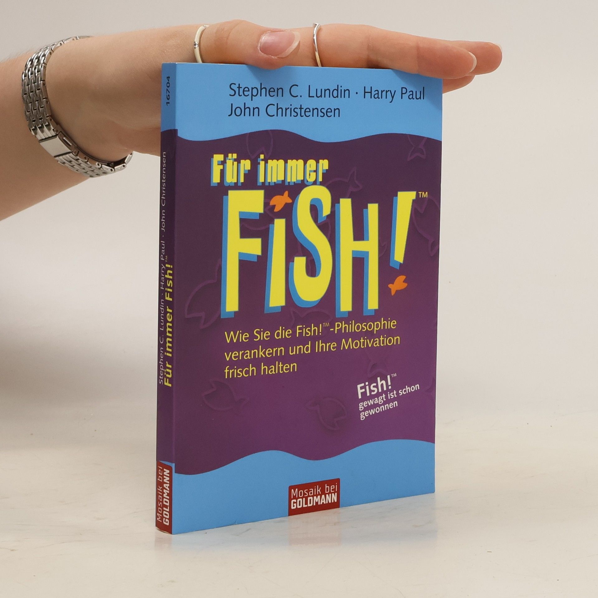 Stephen C. Lundin Für immer Fish!
