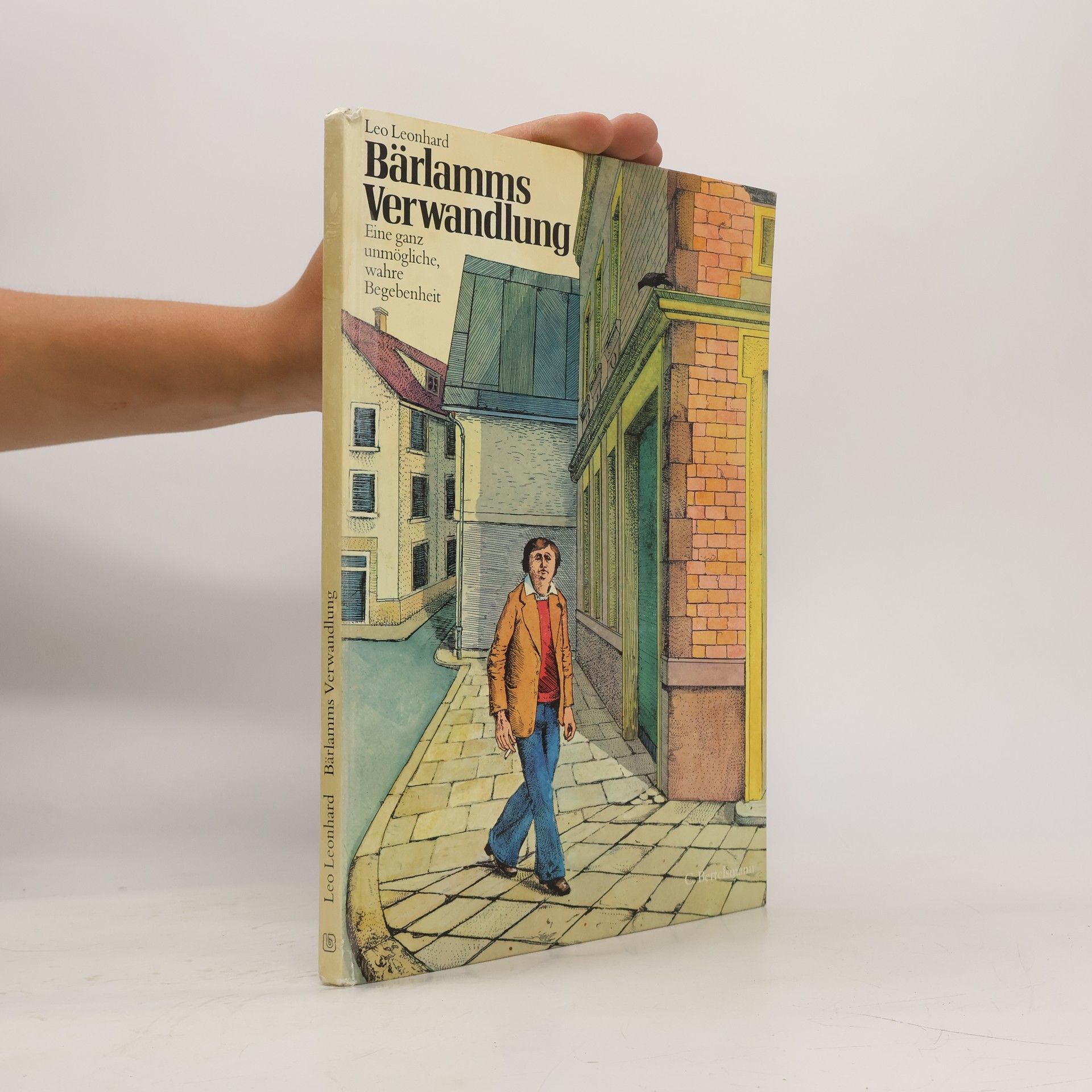 Jörn Leonhard Bärlamms Verwandlung