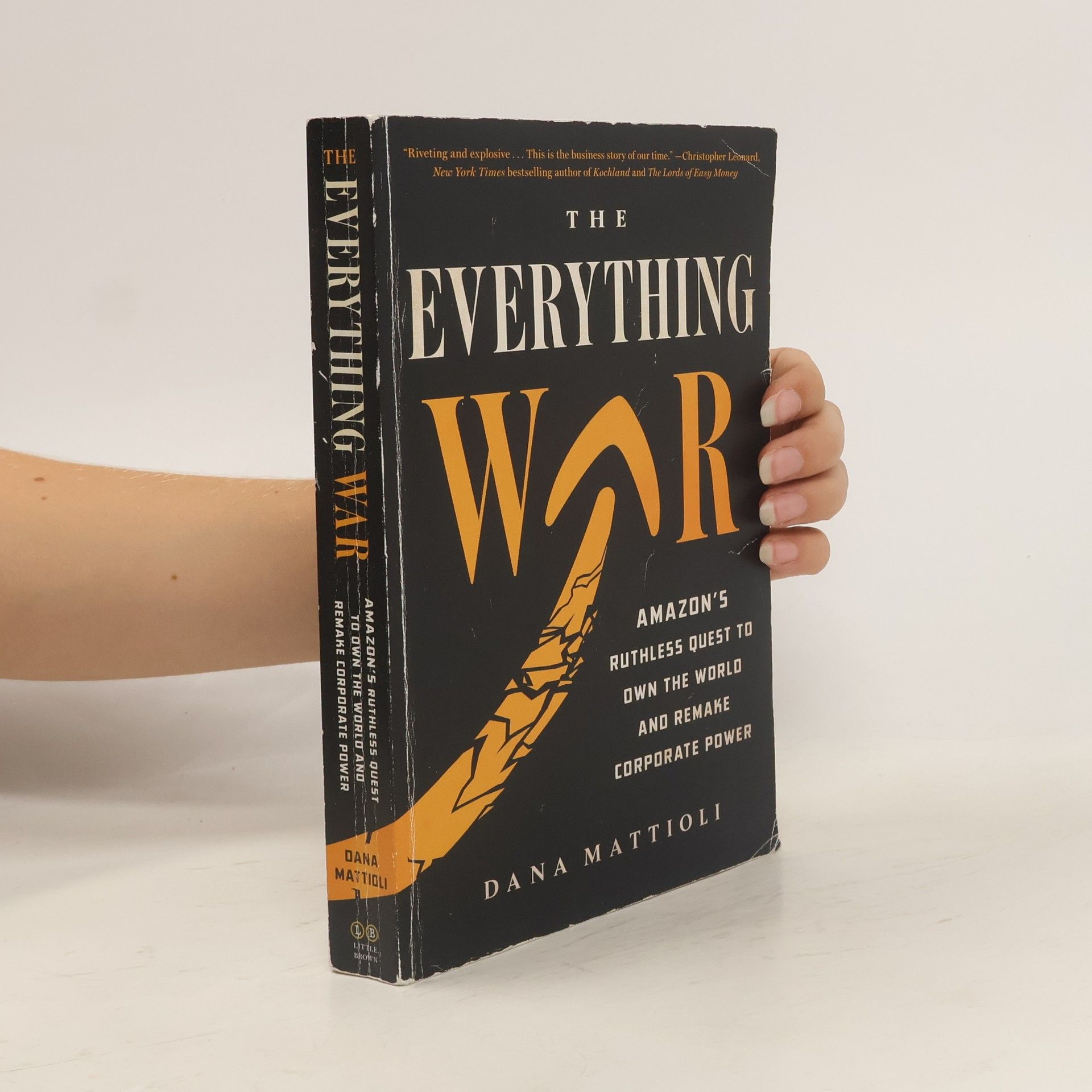 Dana Mattioli The Everything War