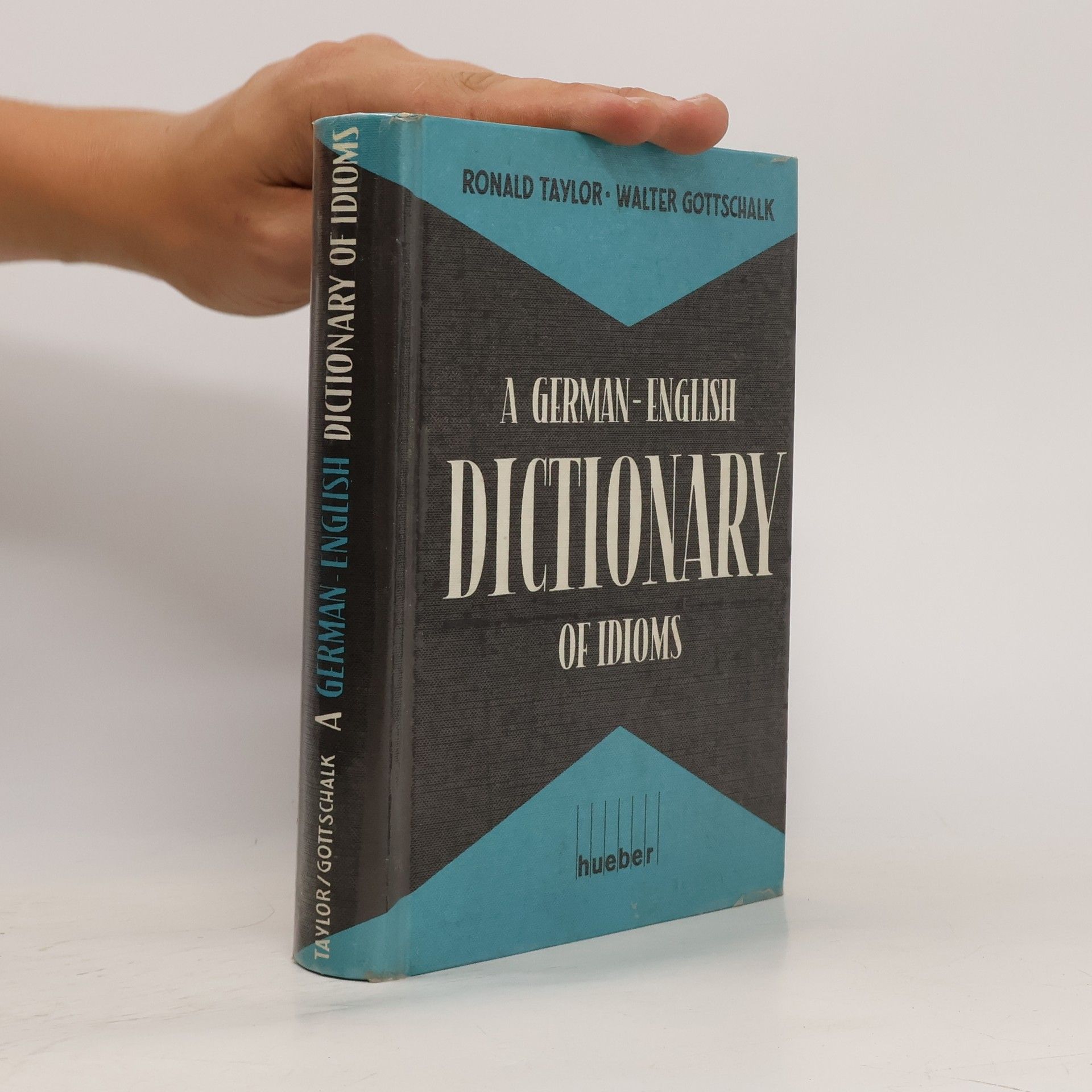 Ronald Taylor A German English dictionary of idioms