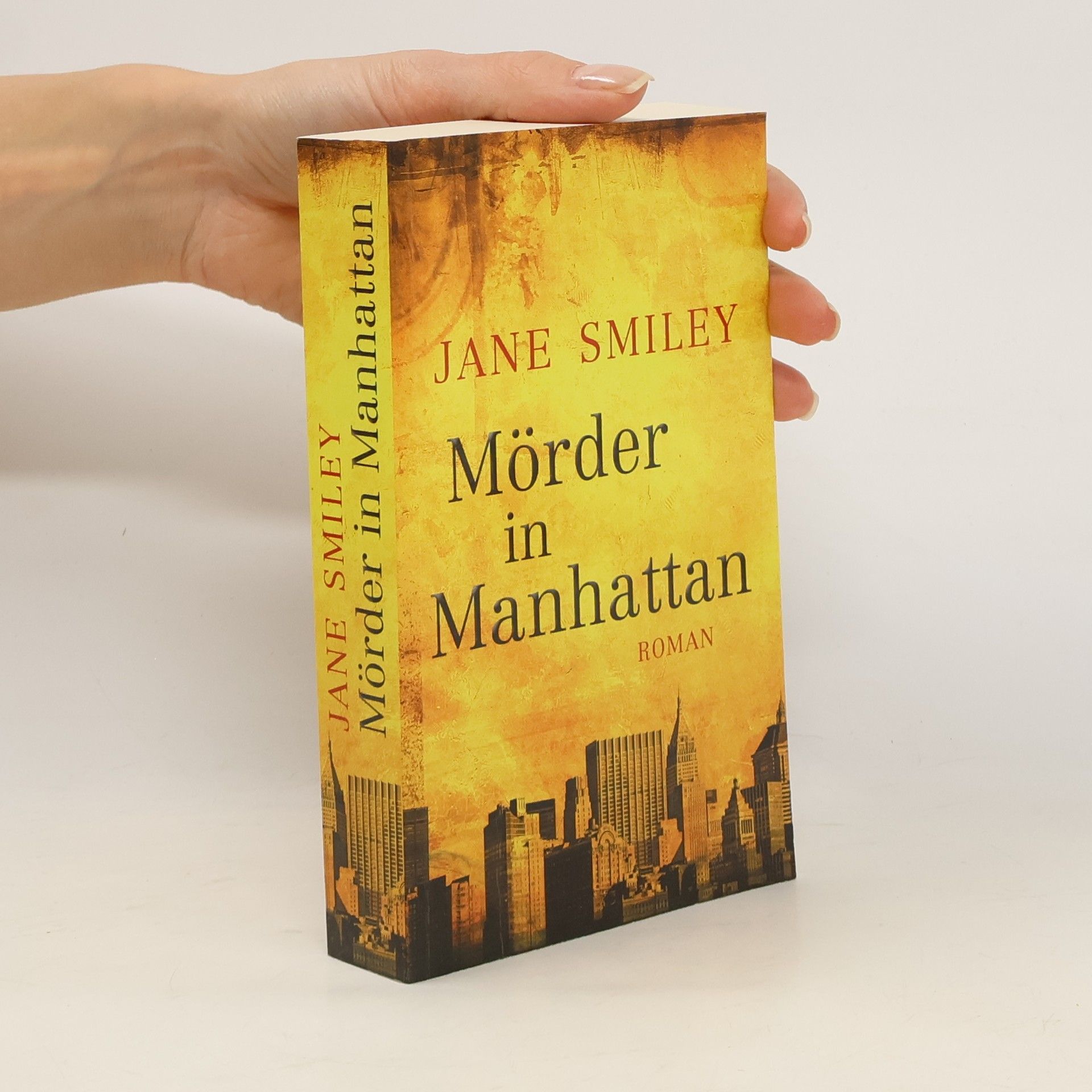 Jane Smiley Mörder in Manhattan