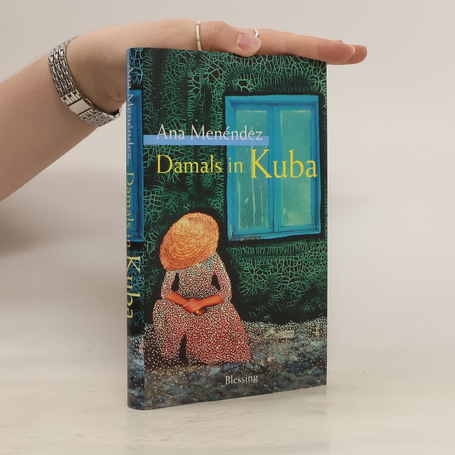 Ana Menéndez Damals in Kuba