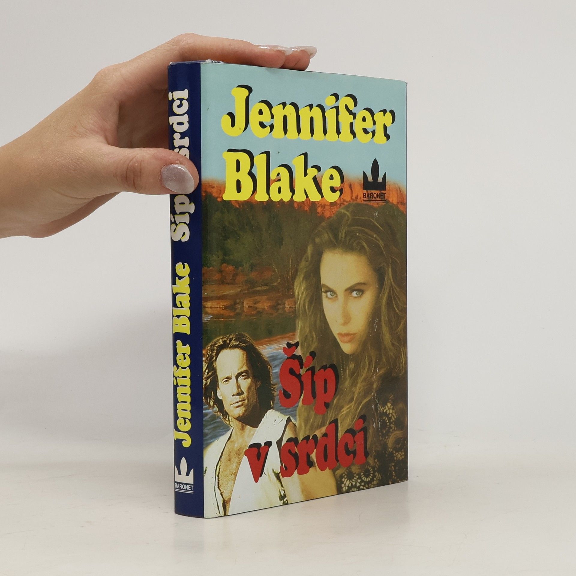 Jennifer Blake Šíp v srdci