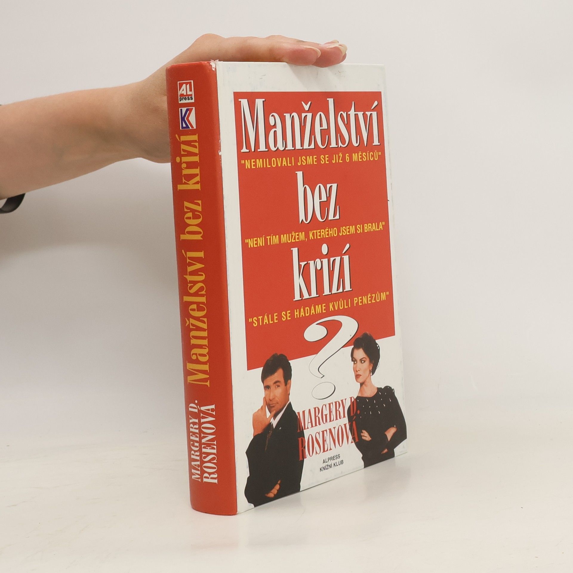 Margery D. Rosen Manželství bez krizí?