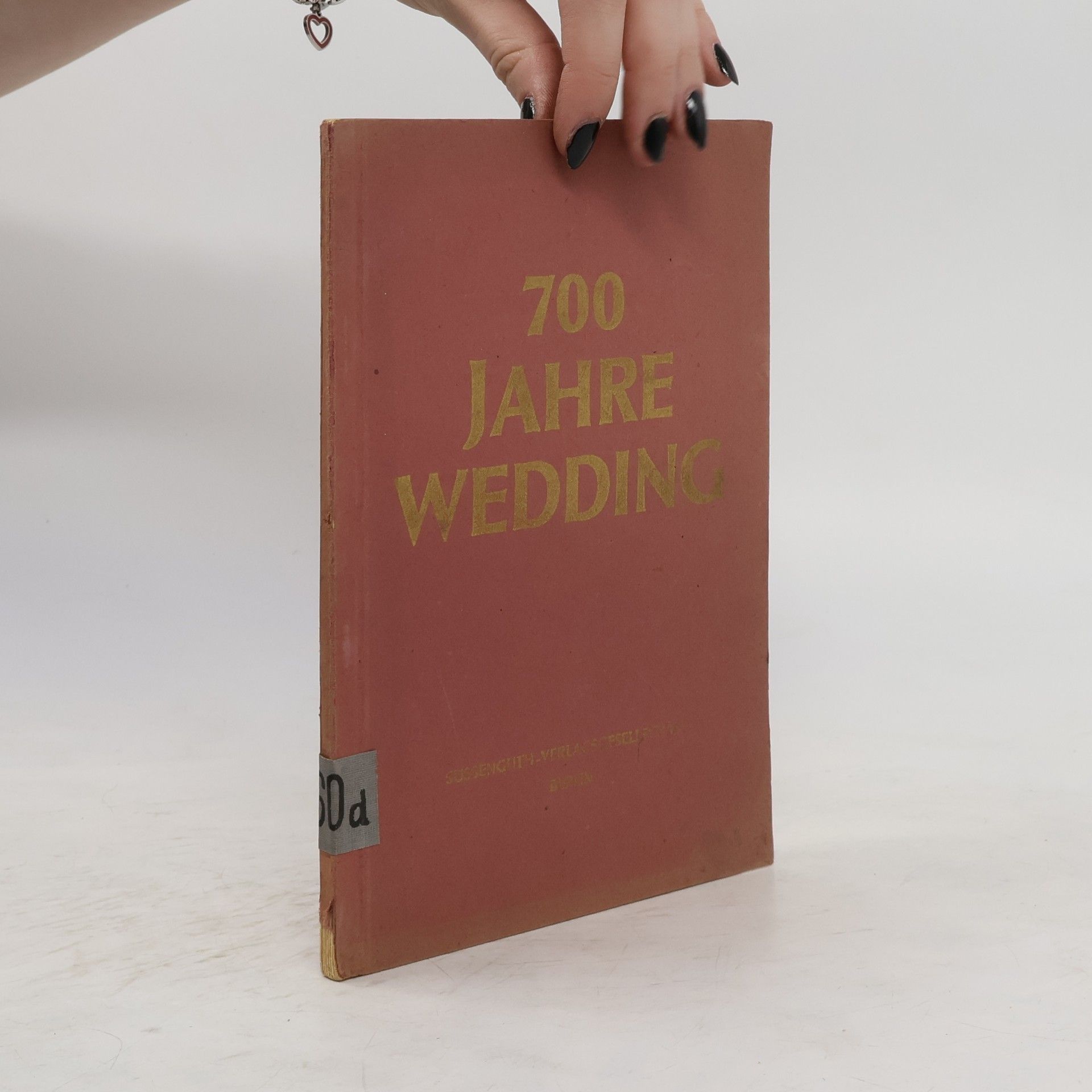 AA.VV. 700 Jahre Wedding