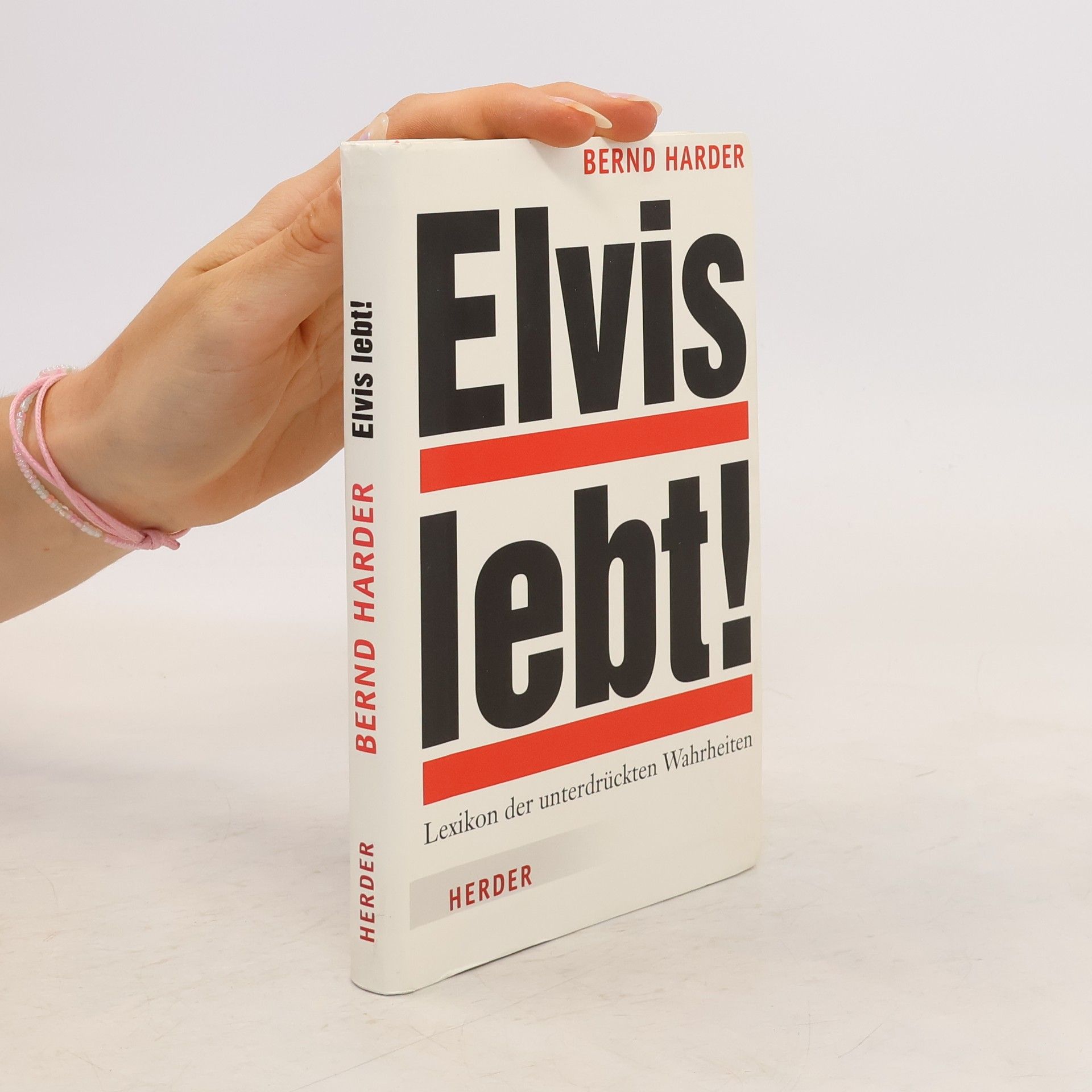 Bernd Harder Elvis lebt!