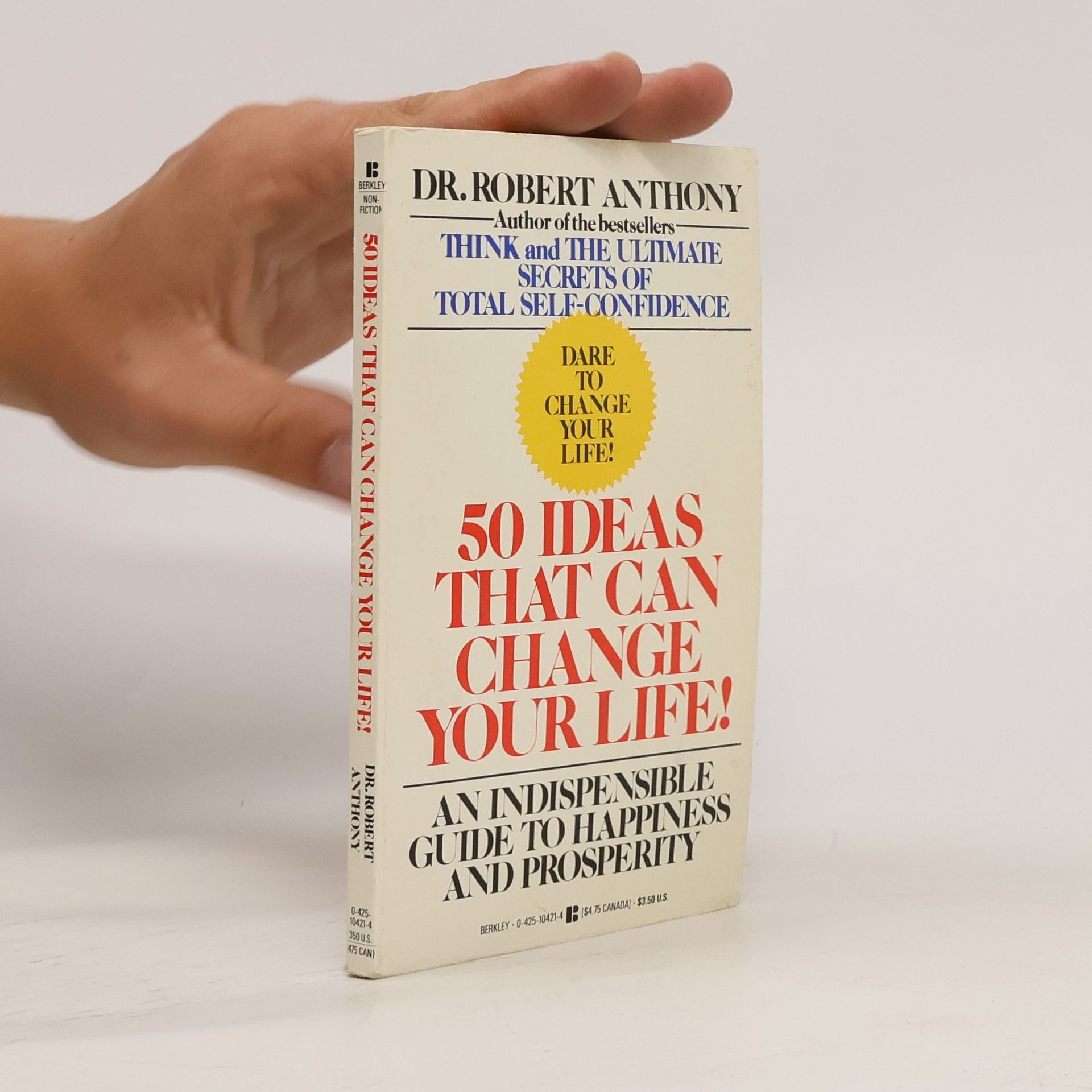 Robert Anthony 50 Ideas That Can Change Your Life