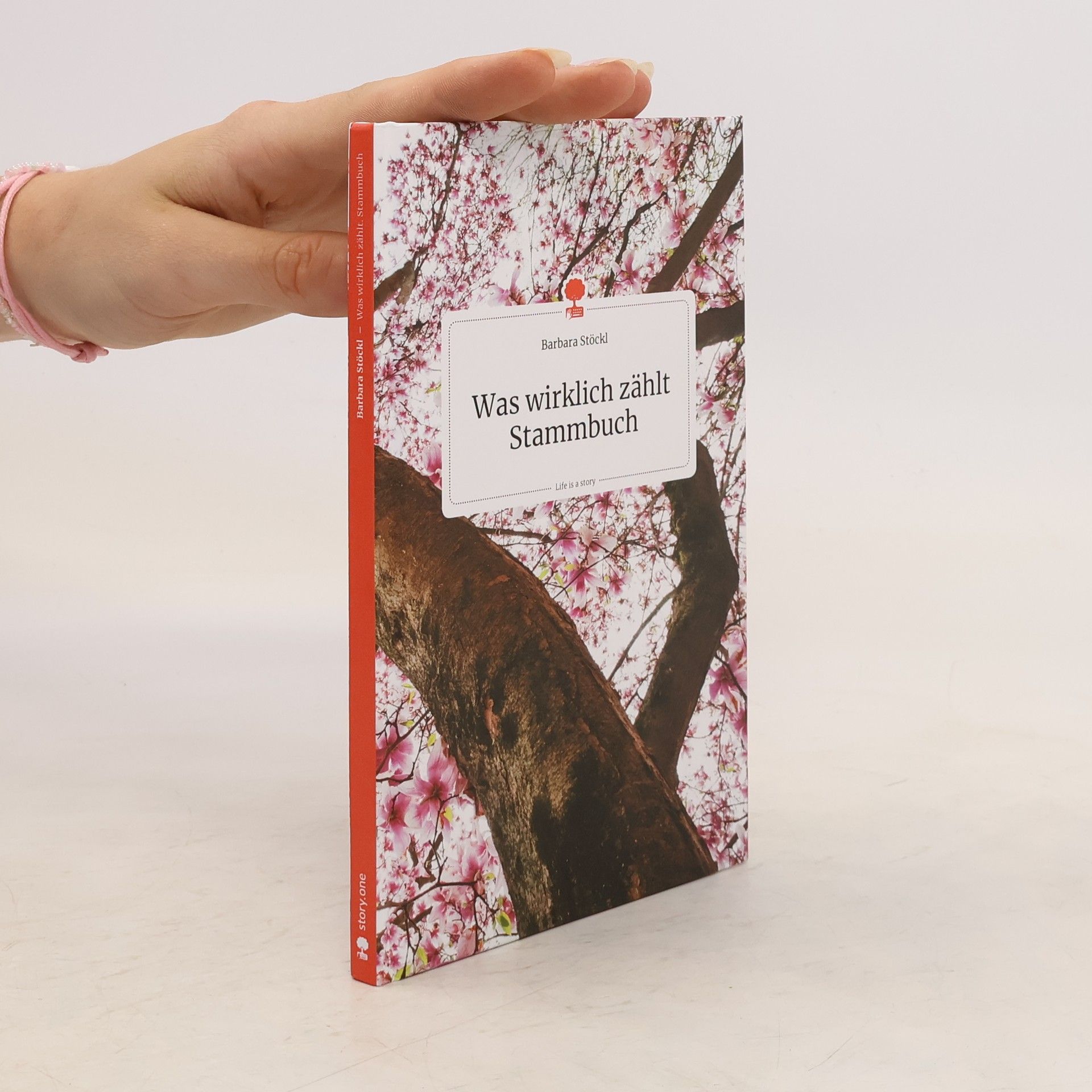 Barbara Stöckl Was wirklich zählt Stammbuch