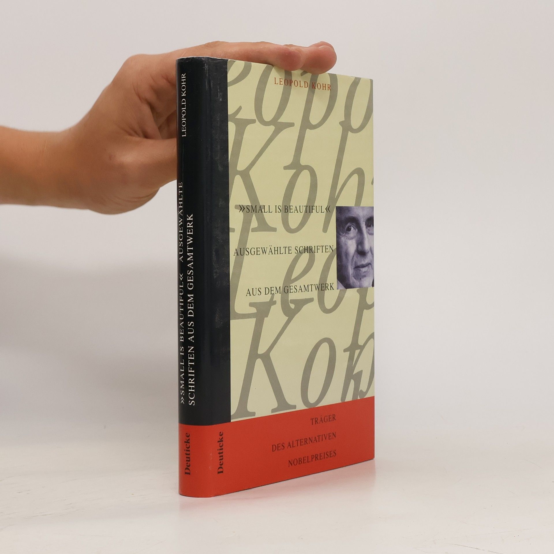 Leopold Kohr "Small is beautiful"
