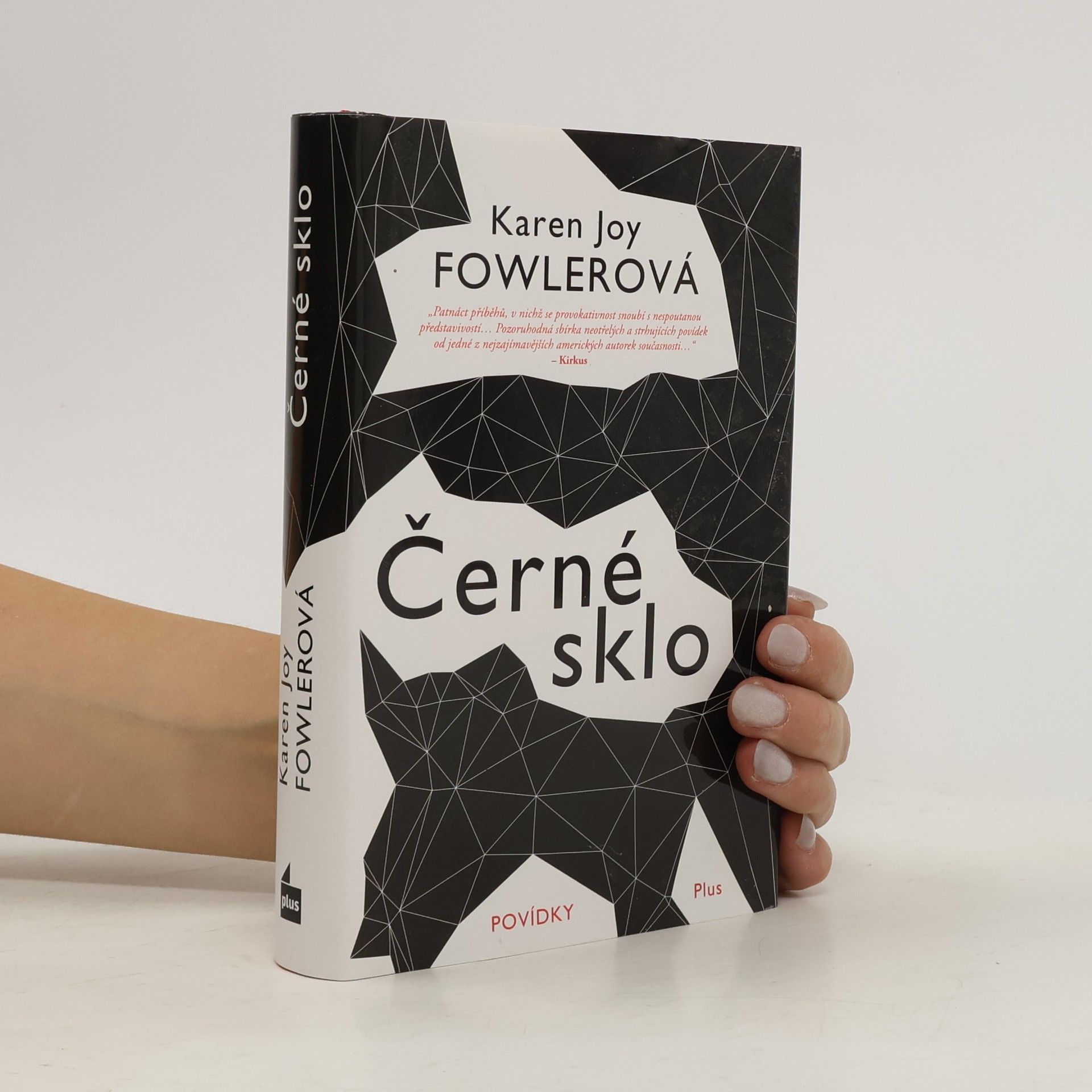 Karen Joy Fowler Černé sklo