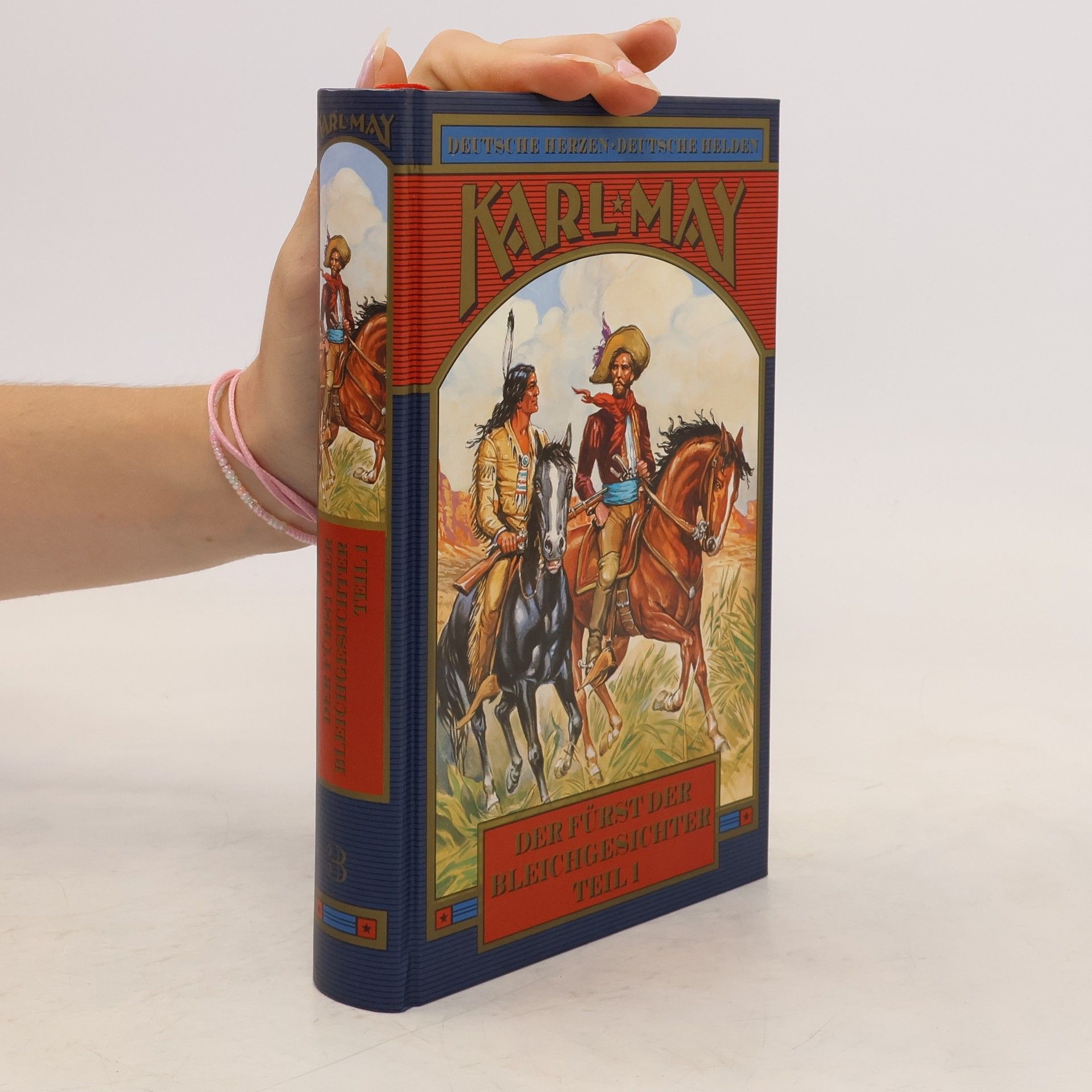 Karl May Der Fürstder Bleichgesichter. Teil 1