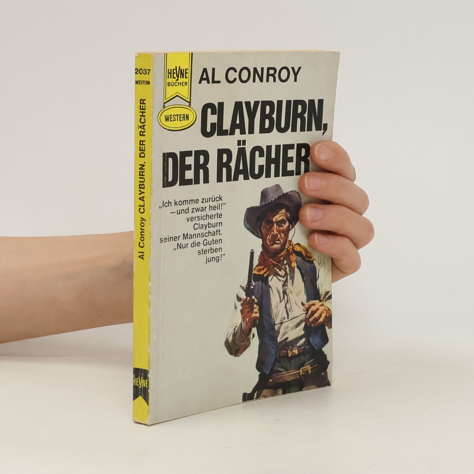 Albert Conroy Clayburn, der Rächer