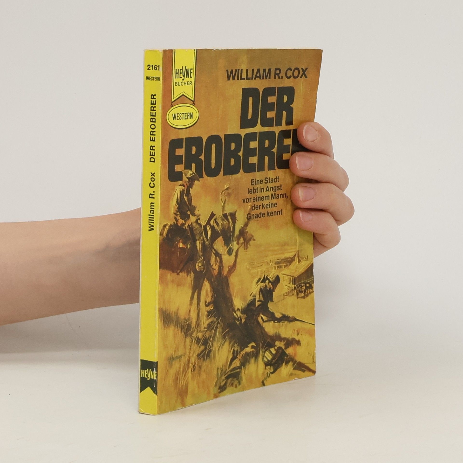 William R. Cox Die Eroberer