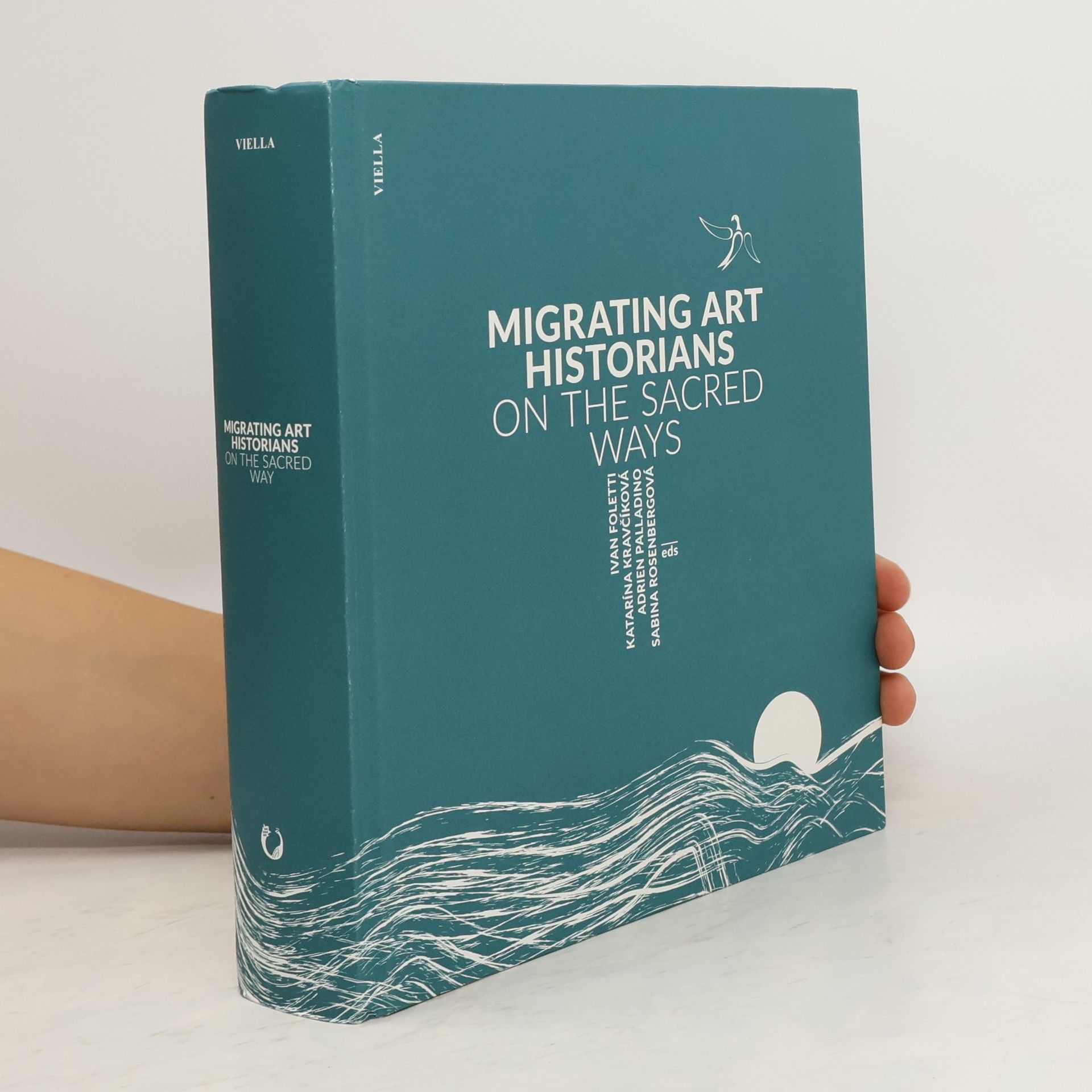 Ivan Foletti Migrating art historians on the sacred ways