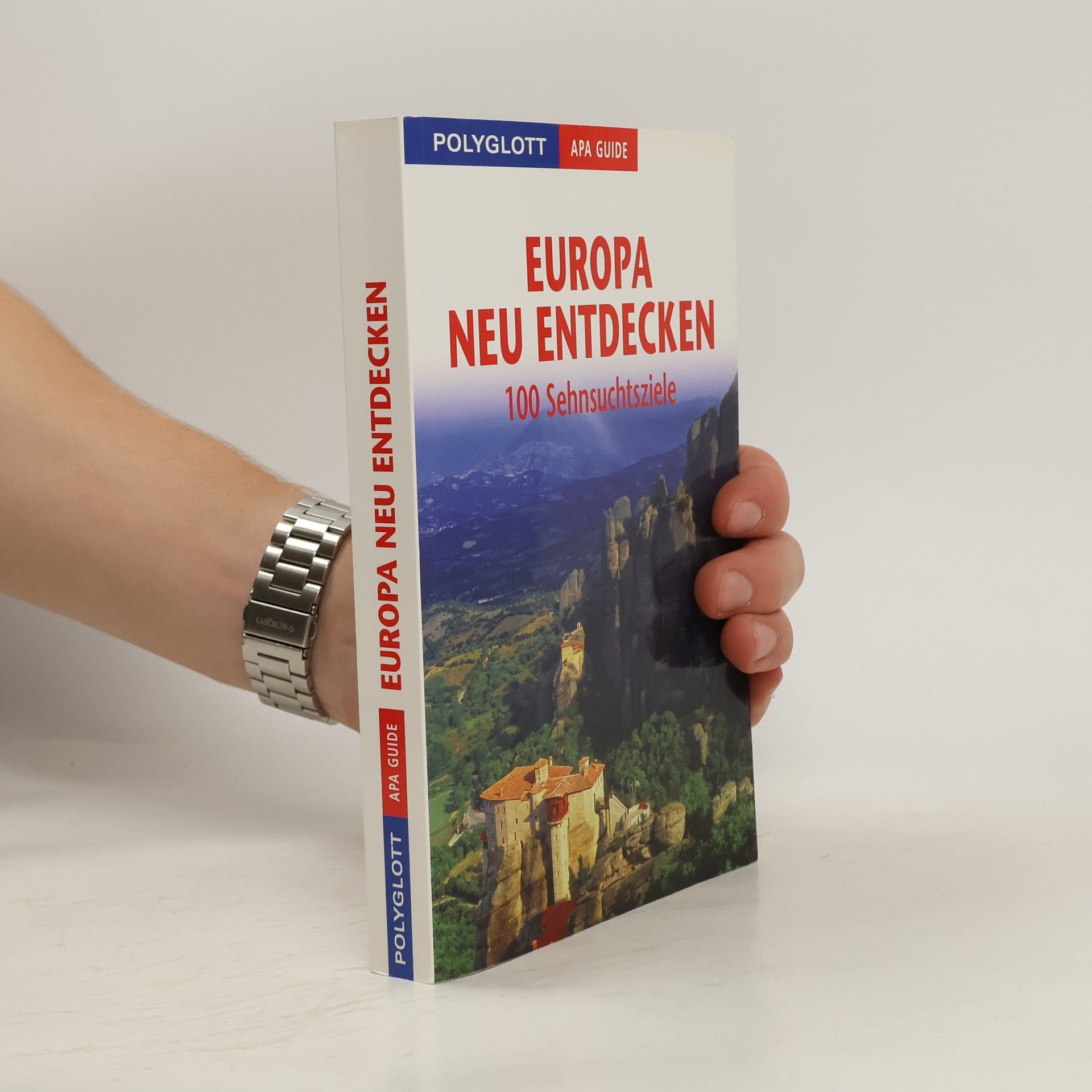 Wolfgang Rössig Europa neu entdecken