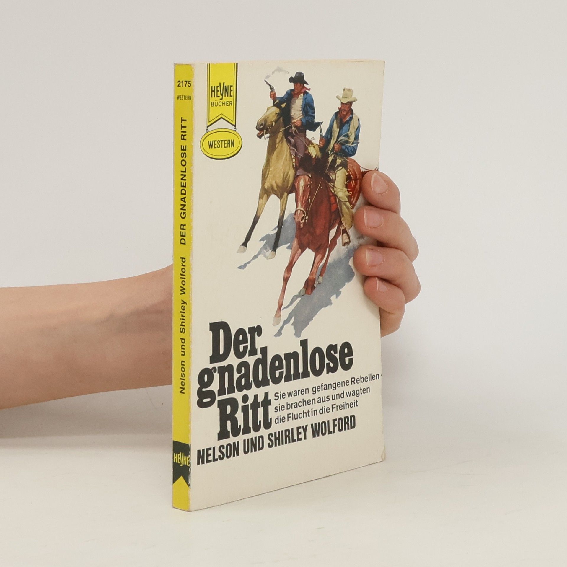 Nelson Wolford Der gnadenlose Ritt
