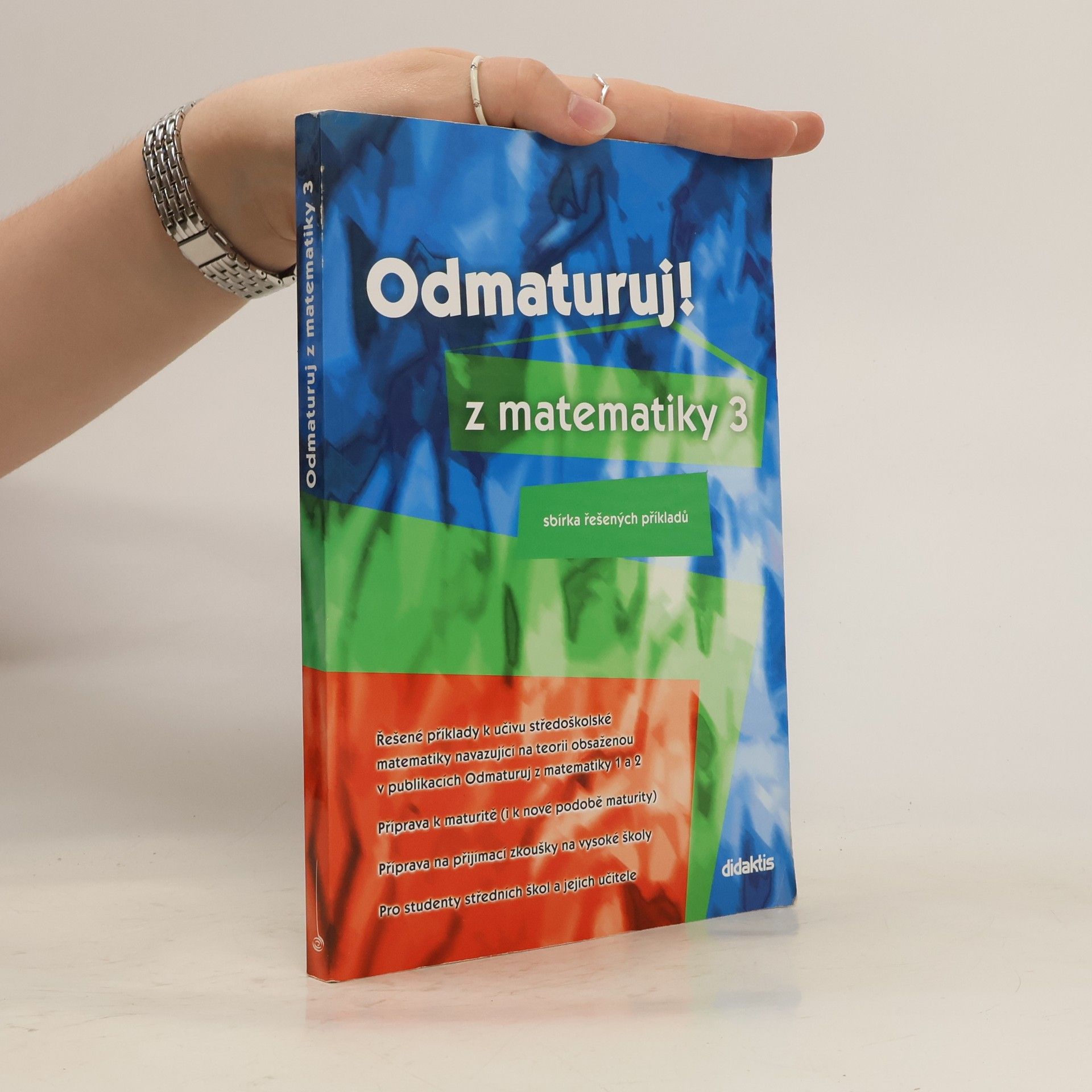 Pavel Boucník Odmaturuj! z matematiky 3. Sbírka řešených příkladů.