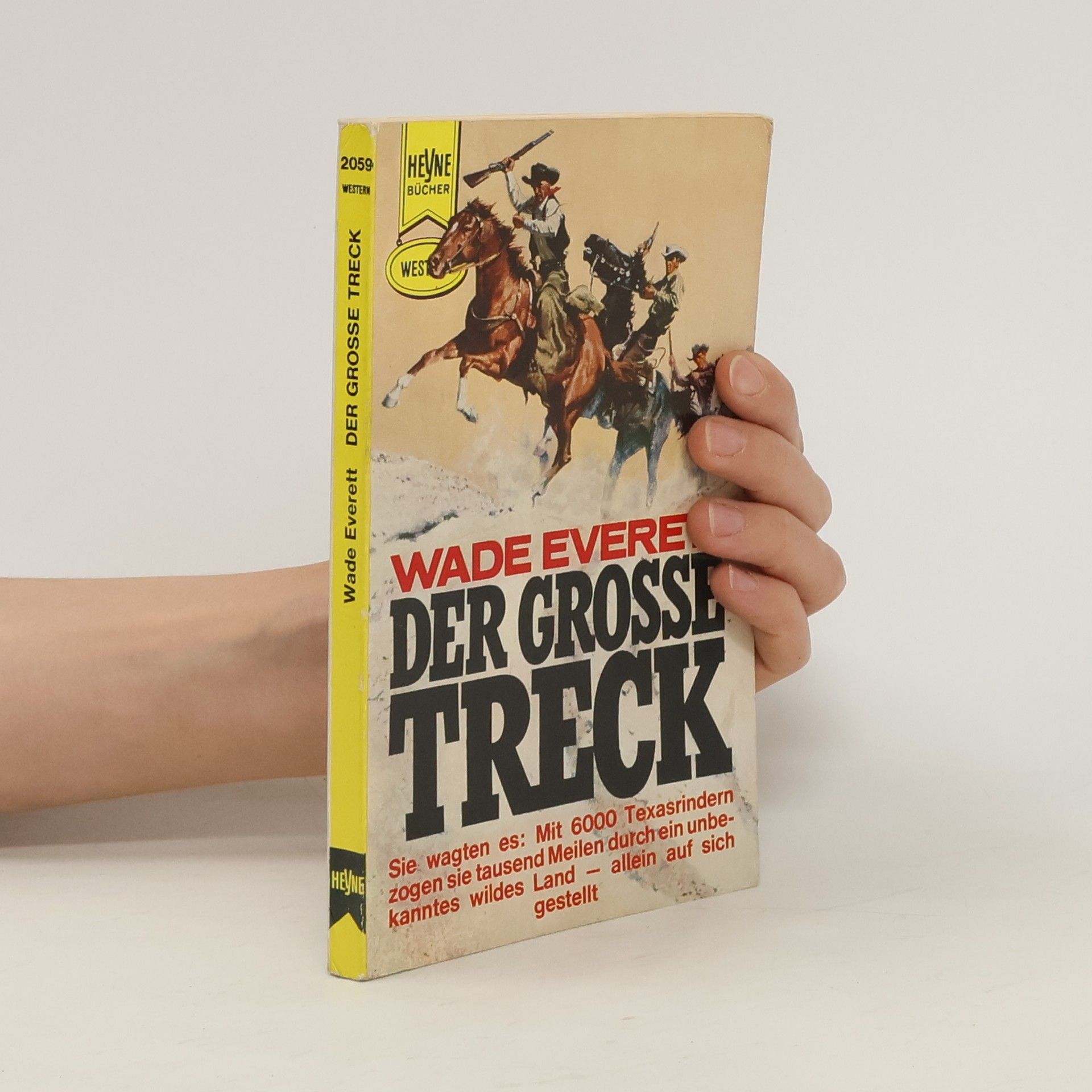 Wade Everett Der grosse Treck