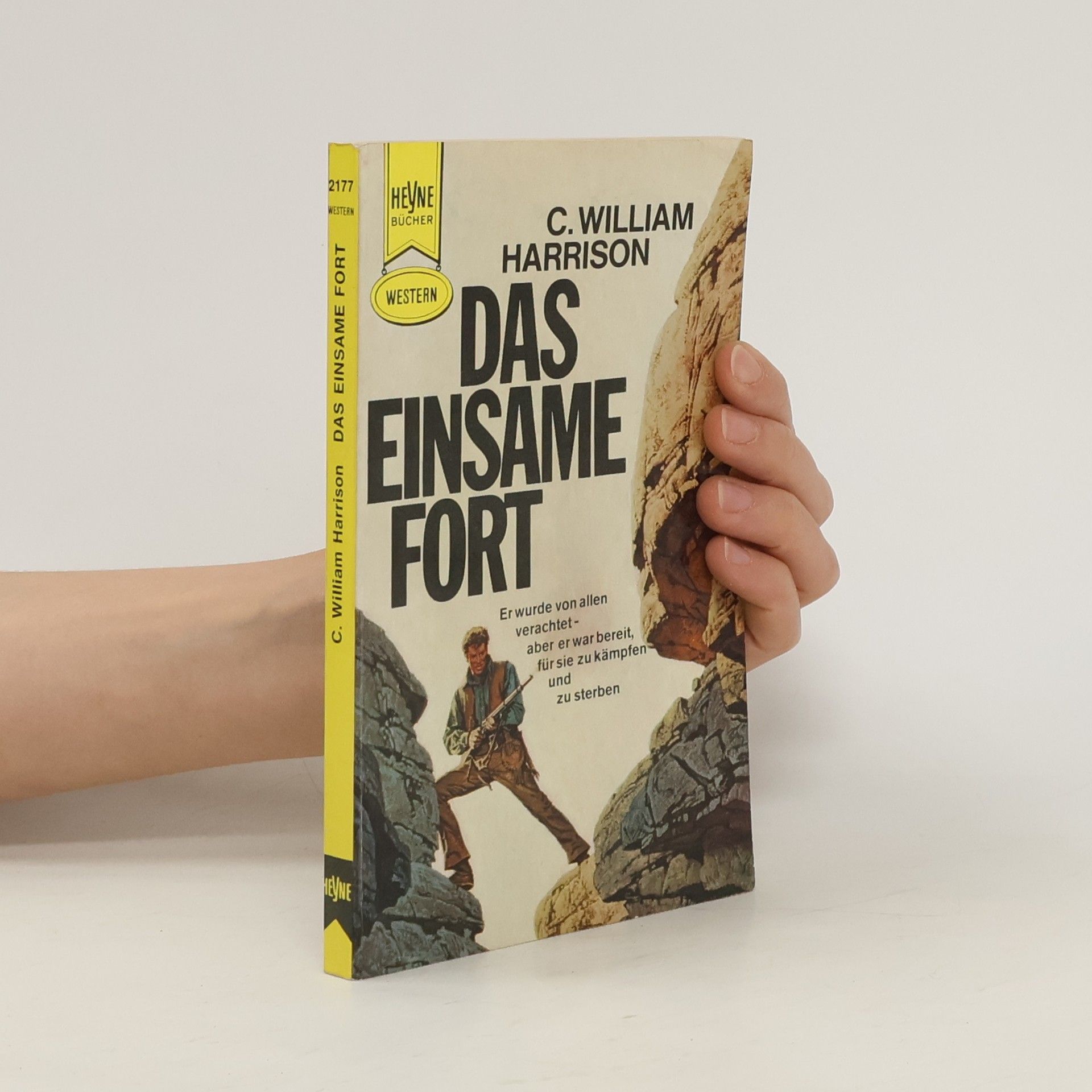 C. William Harrison Das einsame Fort