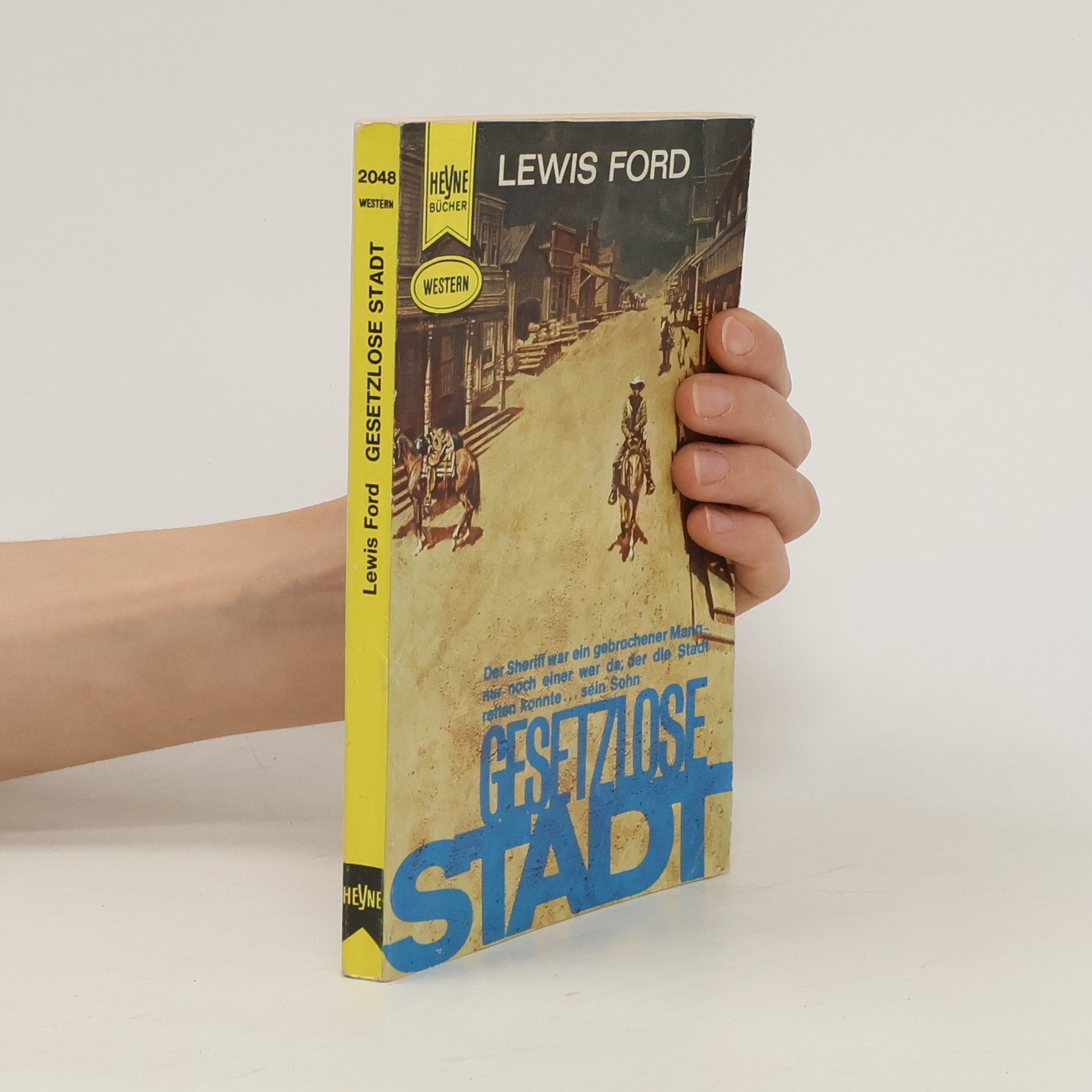 Lewis Ford Gesetzlose Stadt