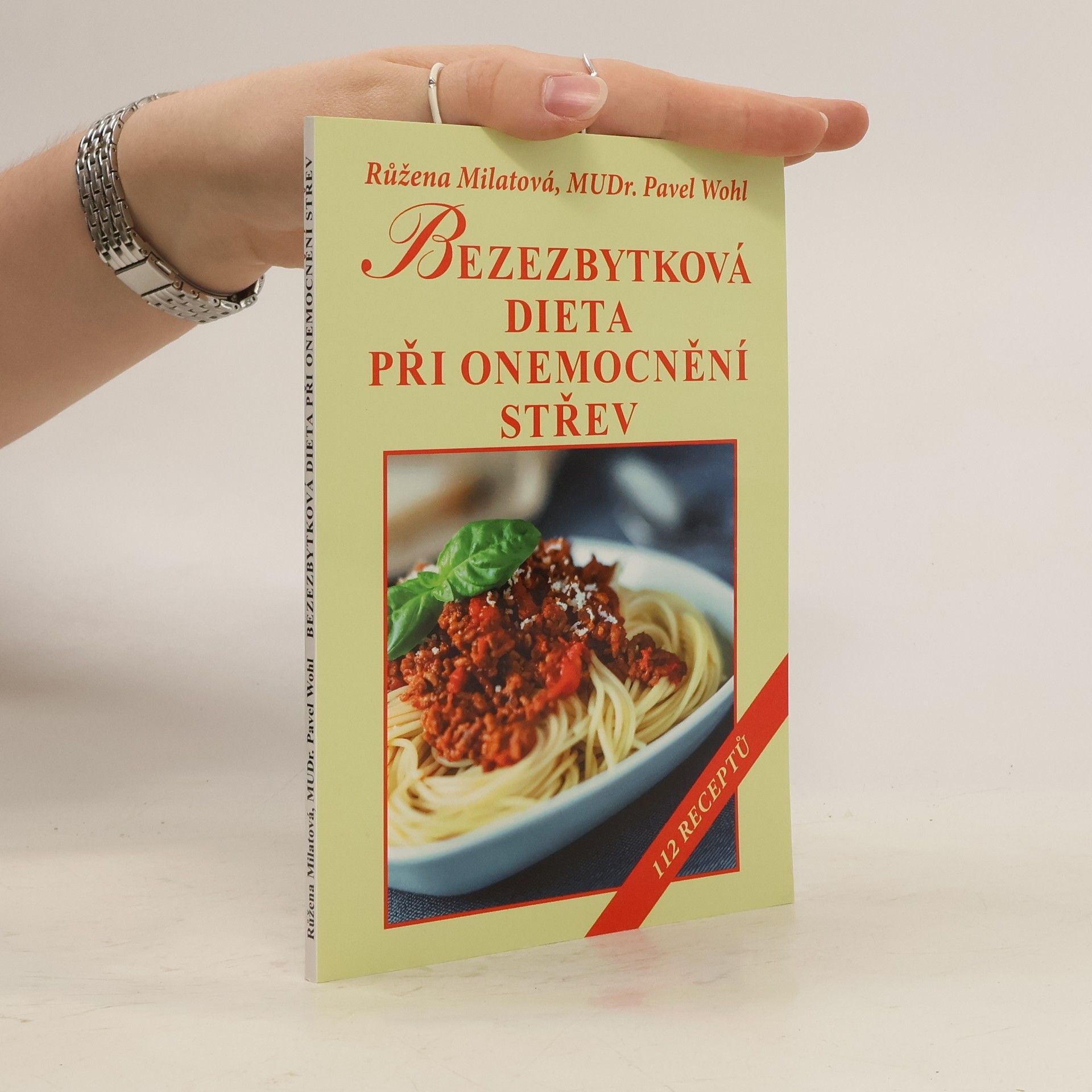 Růžena Milatová Bezezbytková dieta při onemocnění střev